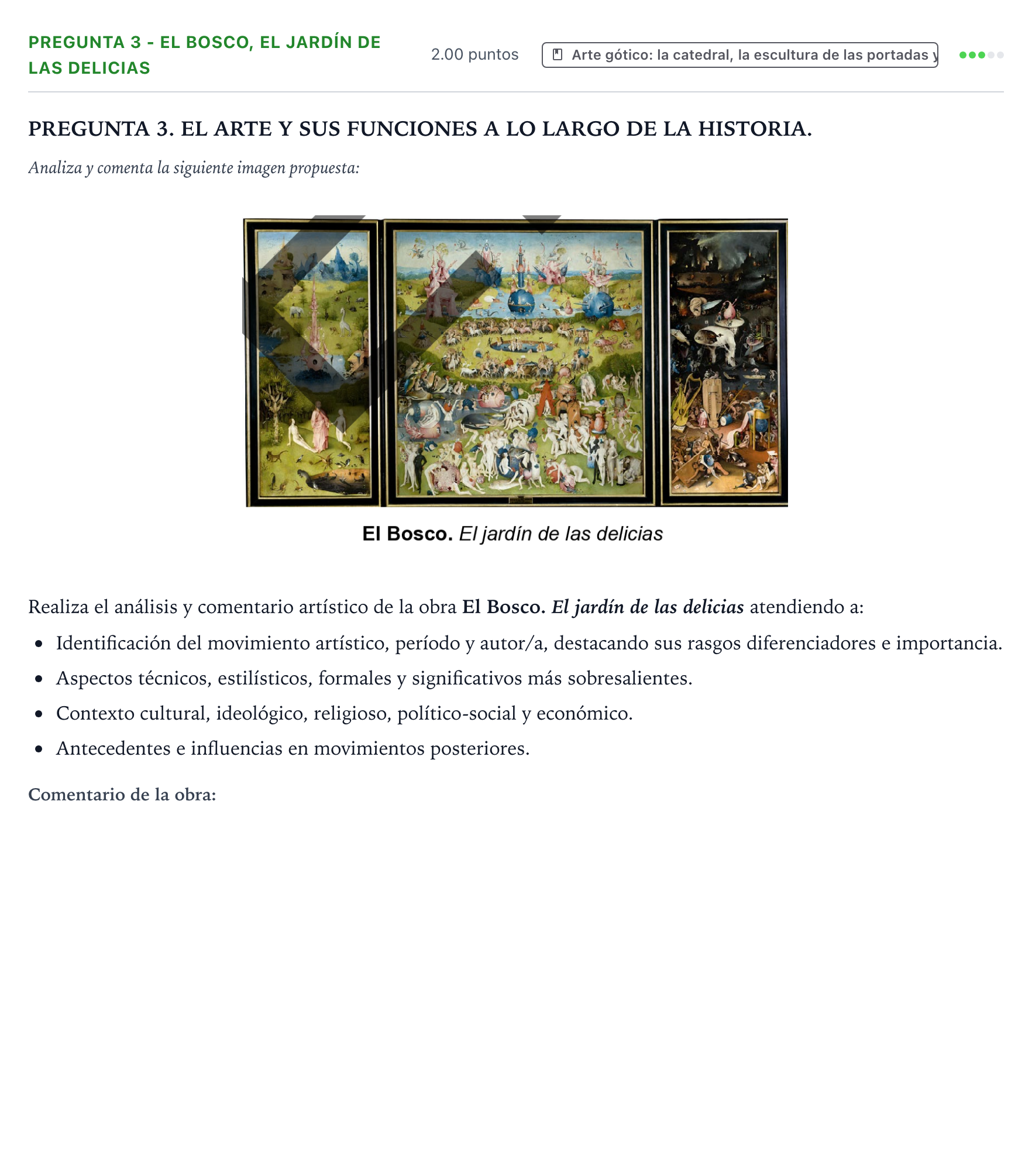 Enunciado: Pregunta 3 - El Bosco, El jardín de las delicias · Historia del Arte PAU País Vasco Extraordinaria 2026