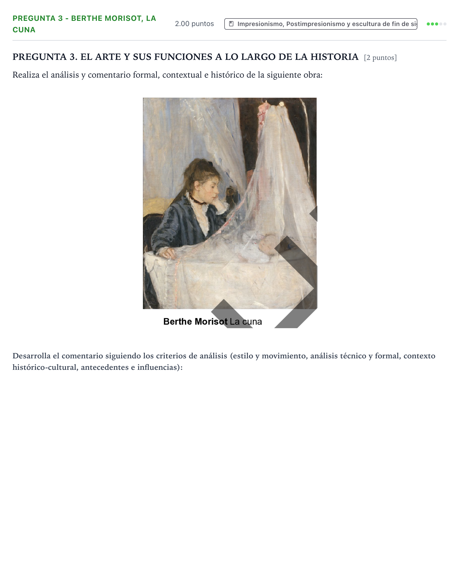 Enunciado: Pregunta 3 - Berthe Morisot, La cuna · Historia del Arte PAU País Vasco Extraordinaria 2026