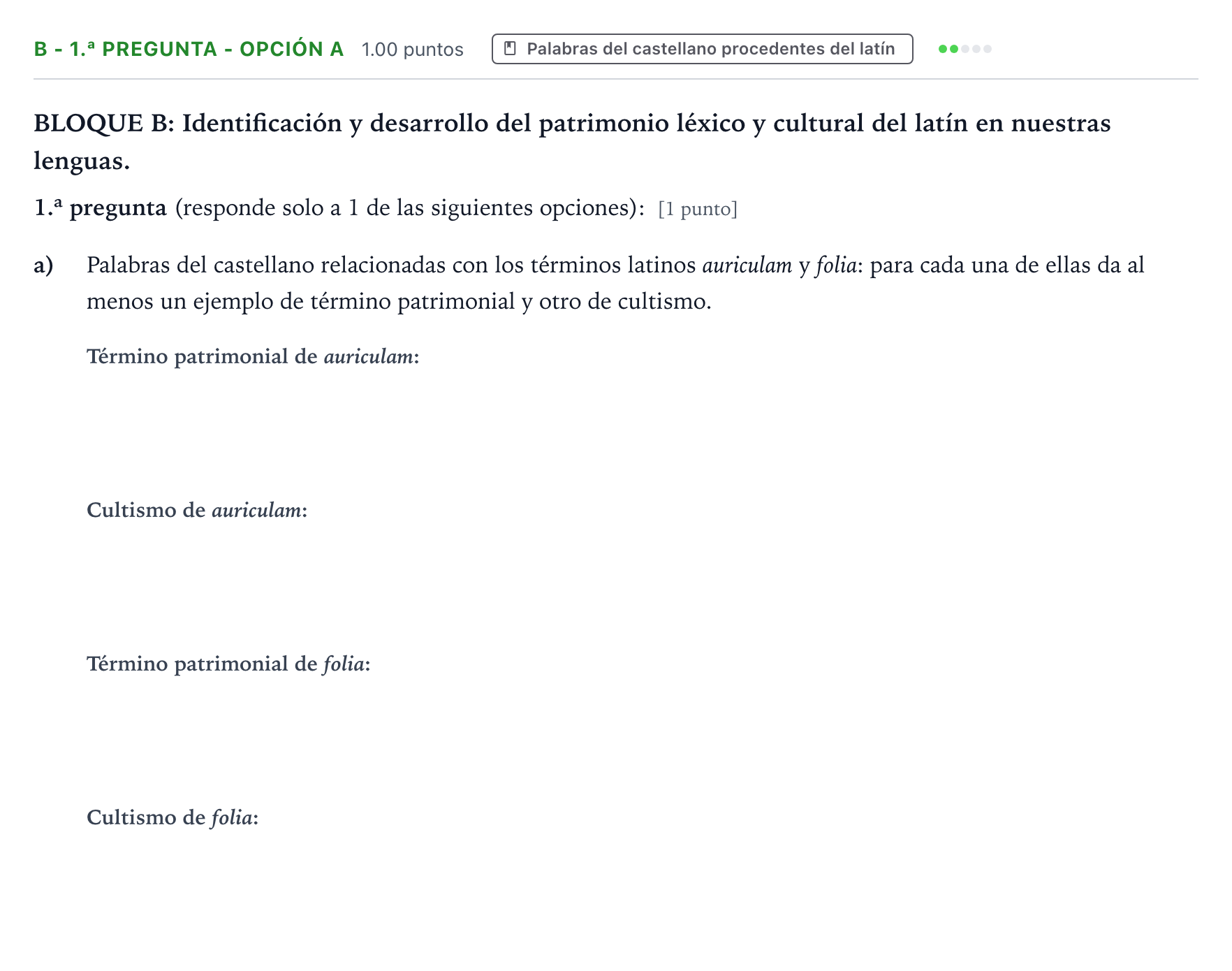 Enunciado: Ejercicio B - 1.ª pregunta - Opción a · Latín II PAU País Vasco Extraordinaria 2026