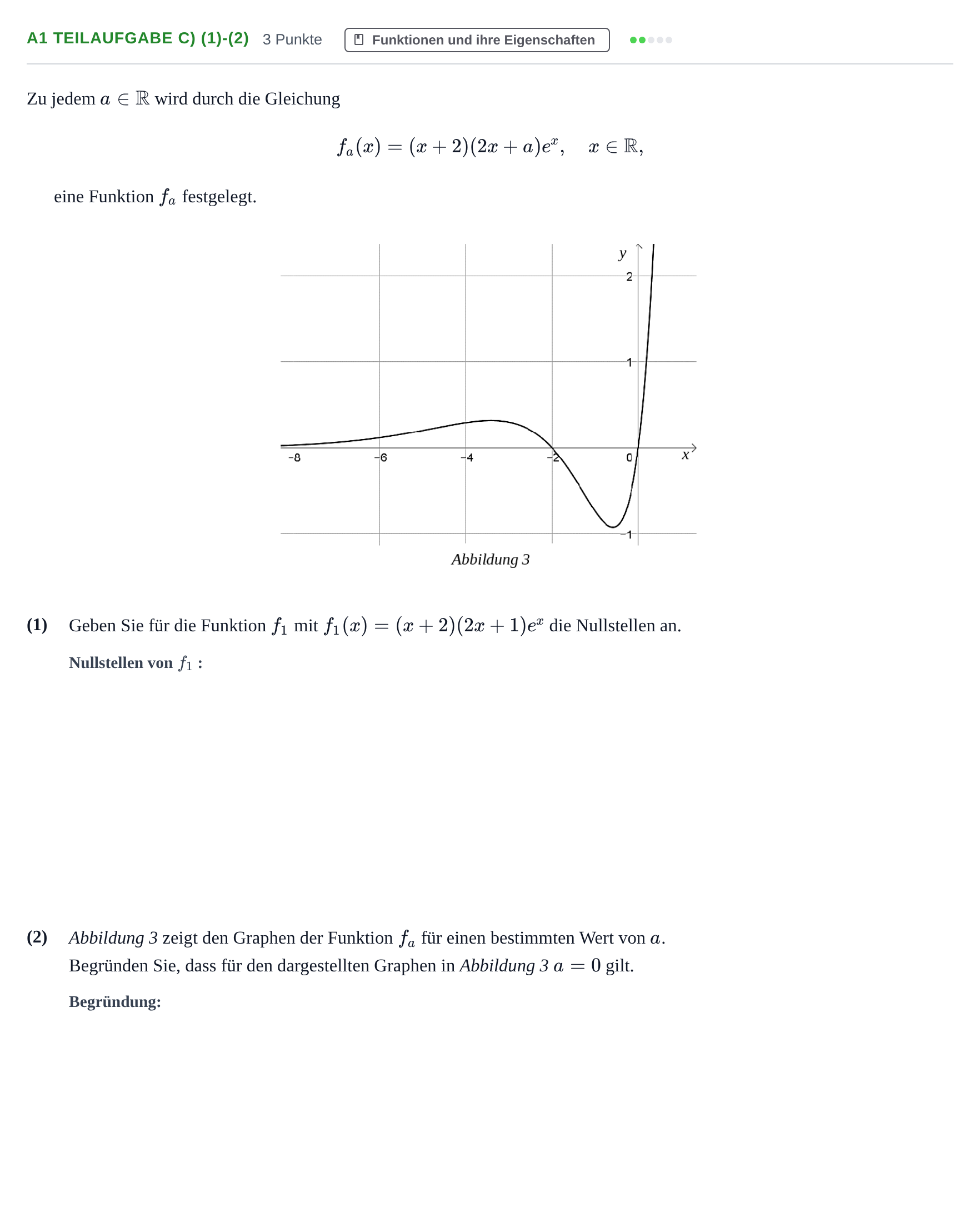 Aufgabenstellung: Aufgabe A1 Teilaufgabe c) (1)-(2) - Funktionen und ihre E… · Abitur NRW Mathematik GK · Haupttermin · CAS 2021