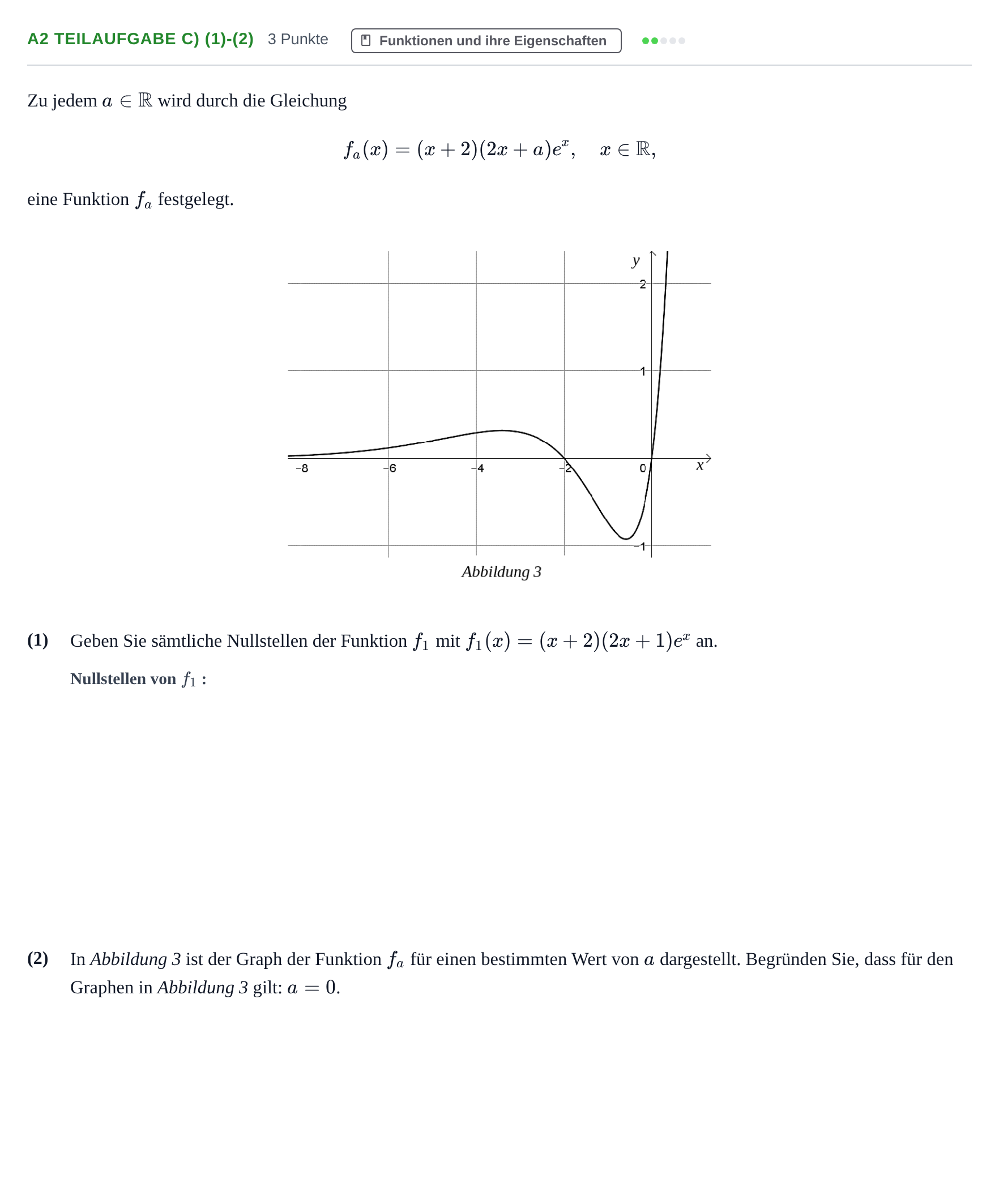 Aufgabenstellung: Aufgabe A2 Teilaufgabe c) (1)-(2) - Funktionen und ihre E… · Abitur NRW Mathematik GK · Haupttermin · CAS 2021