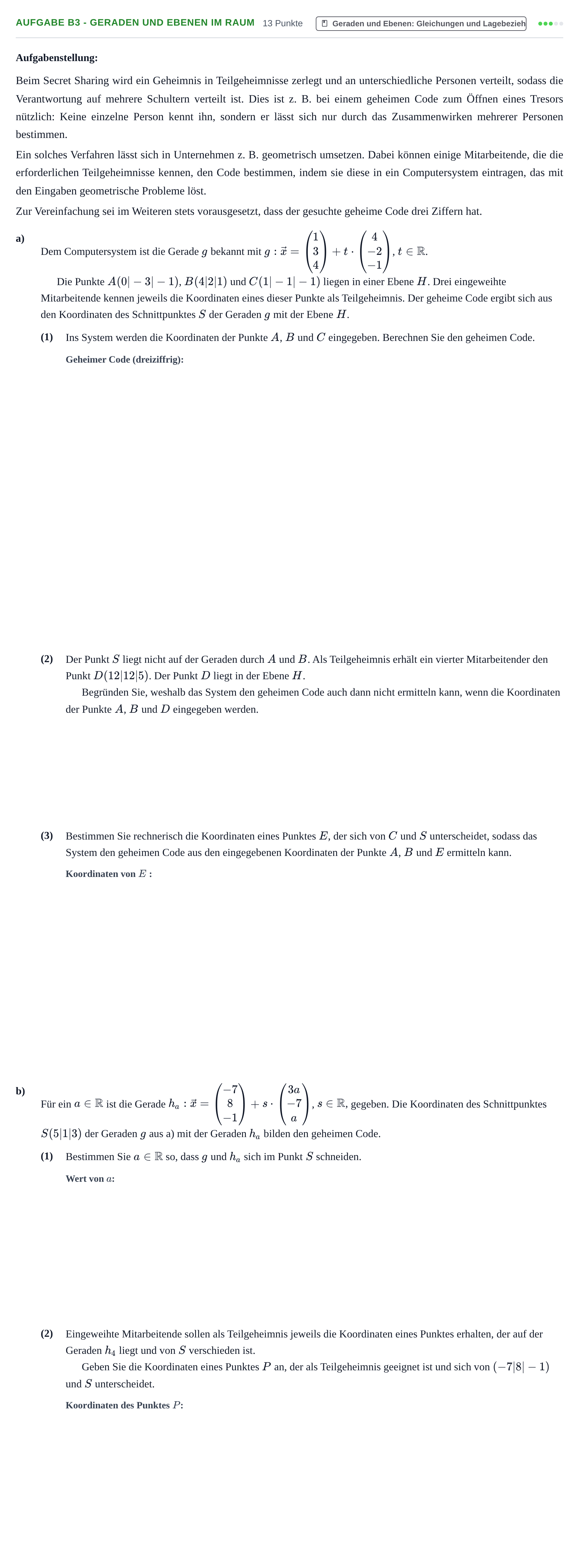 Aufgabenstellung: Aufgabe B3 - Geraden und Ebenen im Raum · Abitur NRW Mathematik GK · Haupttermin · CAS 2021