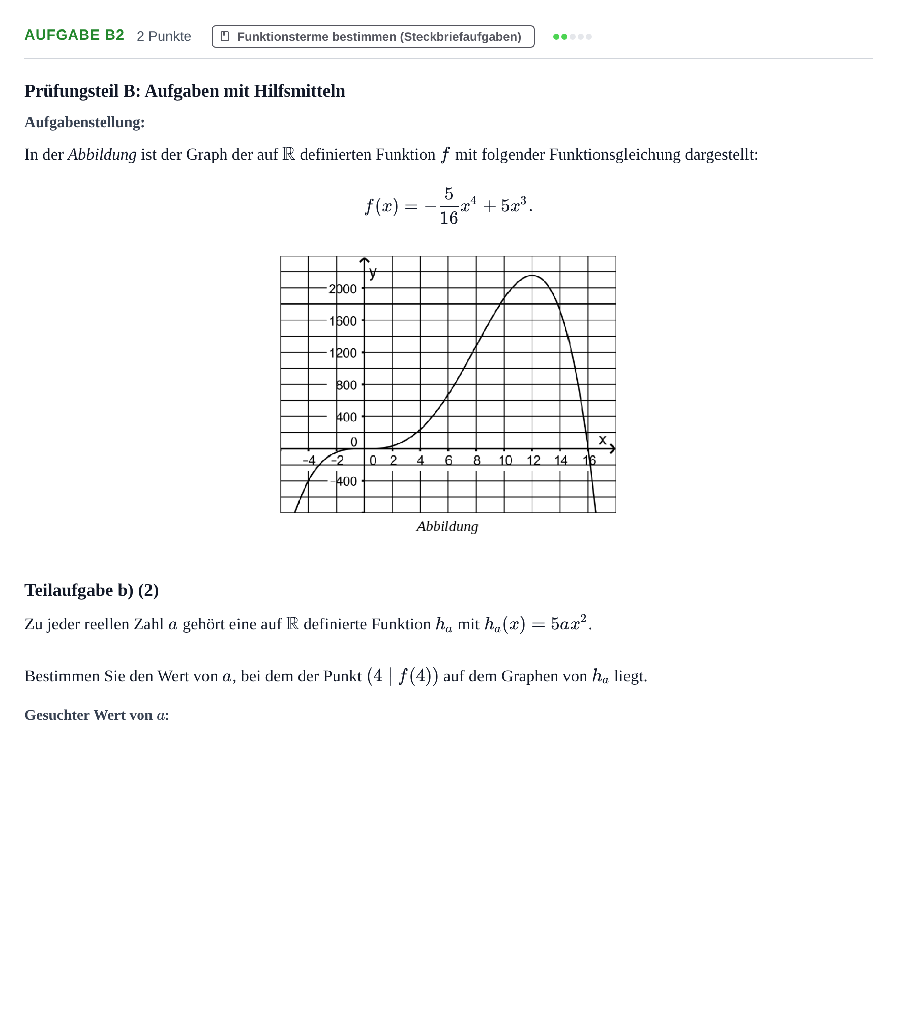Aufgabenstellung: Aufgabe B2 - Funktionsterme bestimmen · Abitur NRW Mathematik GK · Haupttermin · CAS · Weiterbildungsk 2021