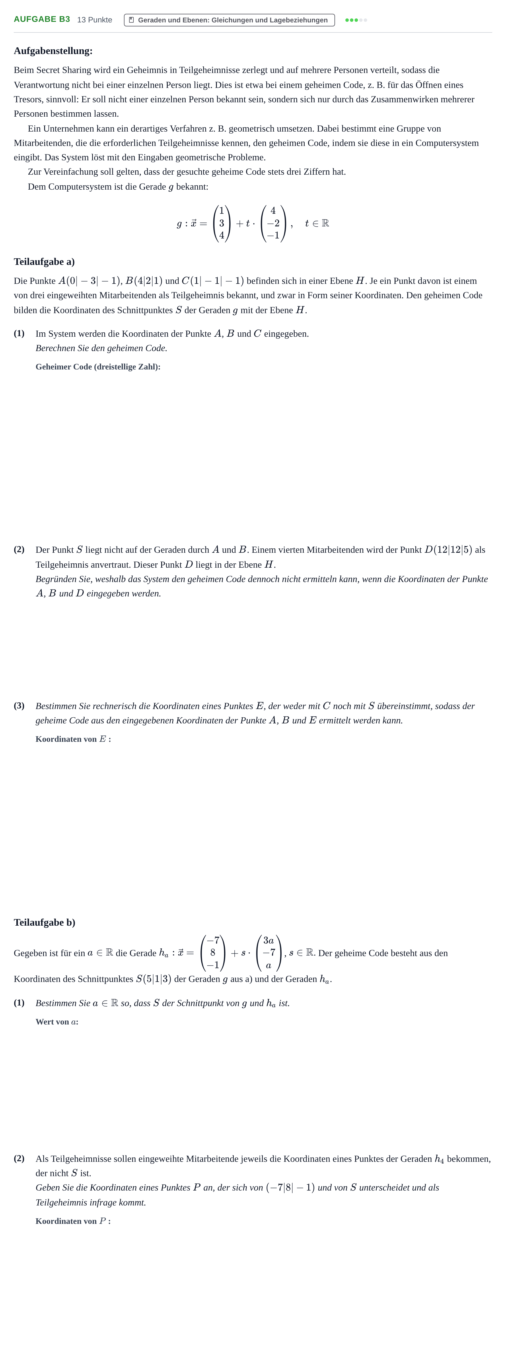 Aufgabenstellung: Aufgabe B3 - Geraden und Ebenen · Abitur NRW Mathematik GK · Haupttermin · CAS · Weiterbildungsk 2021