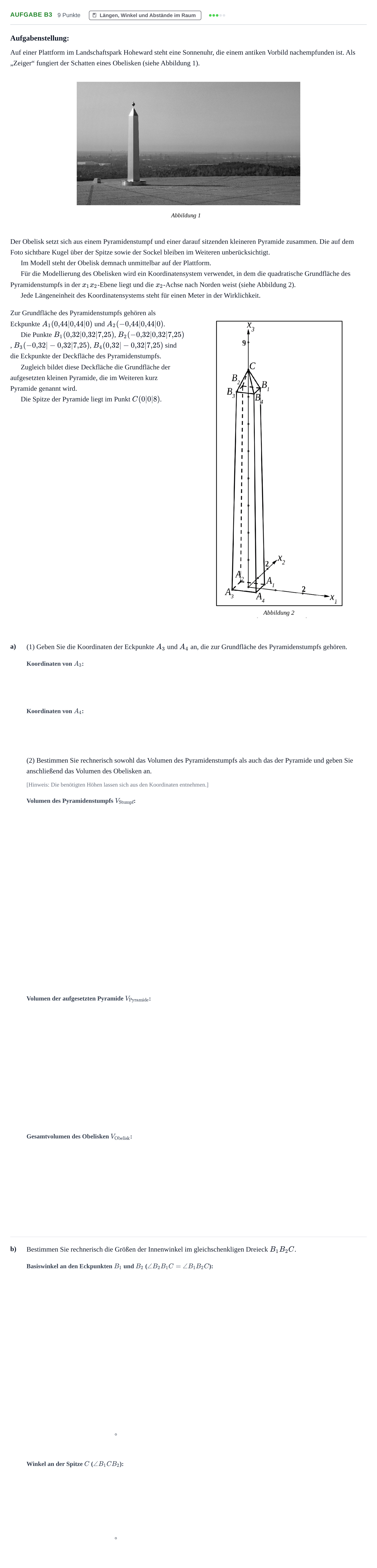 Aufgabenstellung: Aufgabe B3 - Längen, Winkel und Abstände im Raum · Abitur NRW Mathematik GK · Haupttermin · CAS · Weiterbildungsk 2021