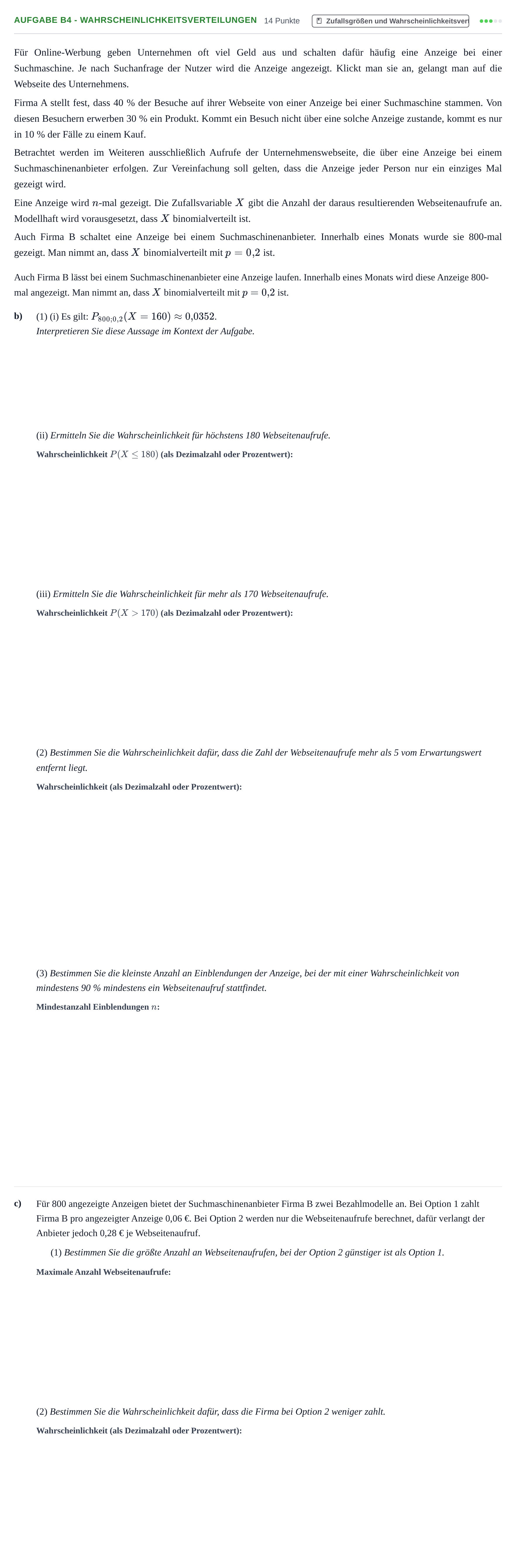 Aufgabenstellung: Aufgabe B4 - Wahrscheinlichkeitsverteilungen · Abitur NRW Mathematik GK · Haupttermin · CAS · Weiterbildungsk 2021