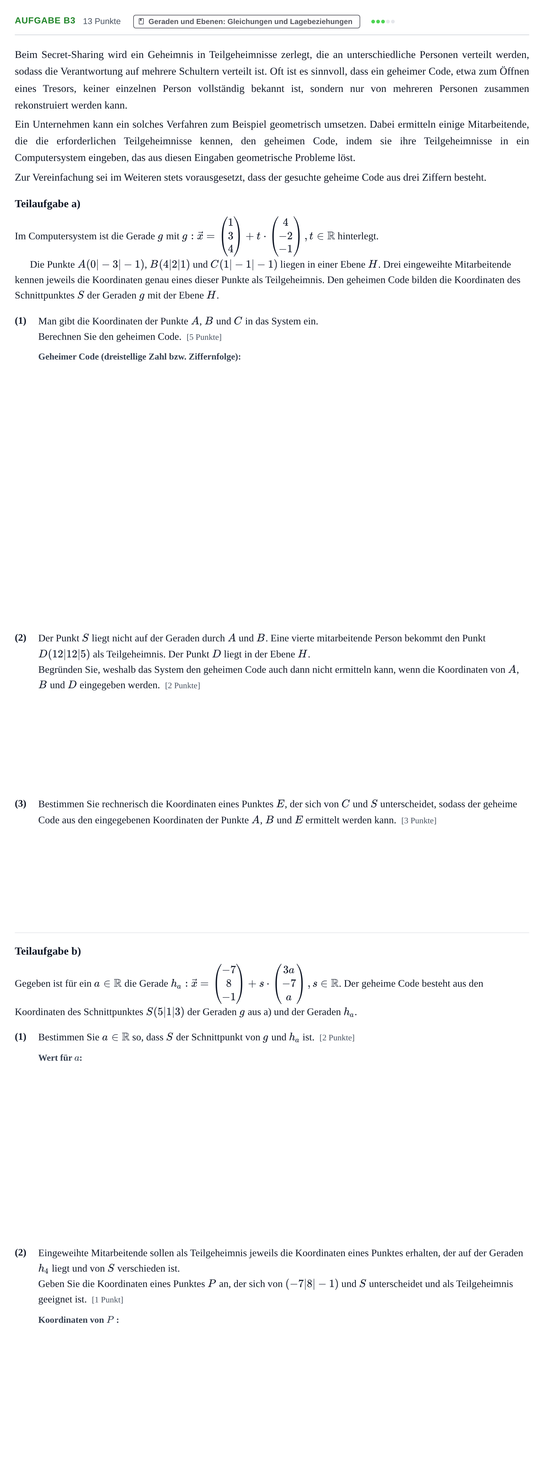 Aufgabenstellung: Aufgabe B3 - Geraden und Ebenen · Abitur NRW Mathematik GK · Haupttermin · GTR 2021