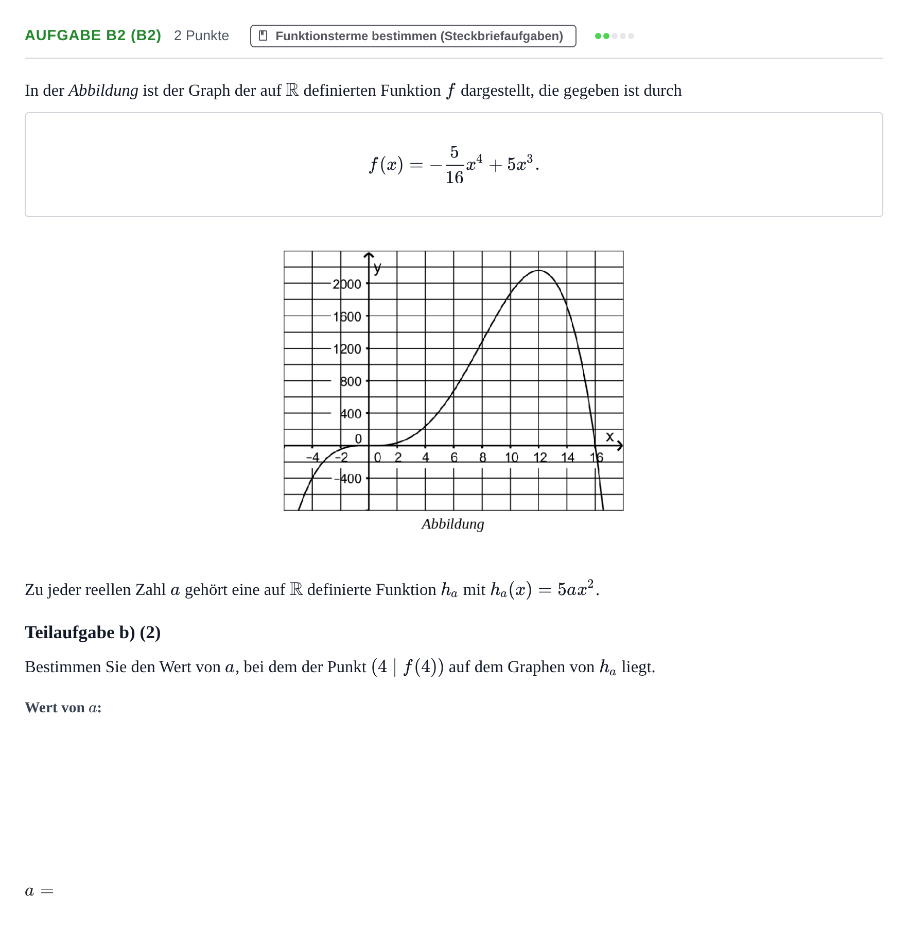 Aufgabenstellung: Aufgabe B2 (b2) - Funktionsterme bestimmen · Abitur NRW Mathematik GK · Haupttermin · GTR · Weiterbildungsk 2021
