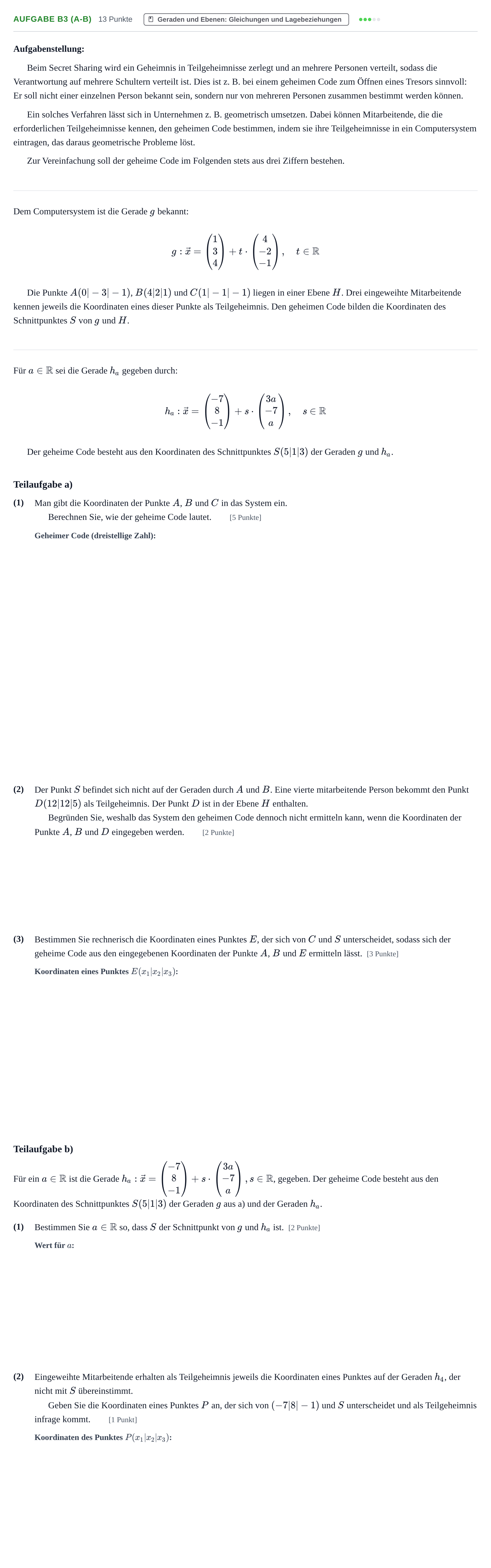 Aufgabenstellung: Aufgabe B3 (a-b) - Geraden und Ebenen · Abitur NRW Mathematik GK · Haupttermin · GTR · Weiterbildungsk 2021