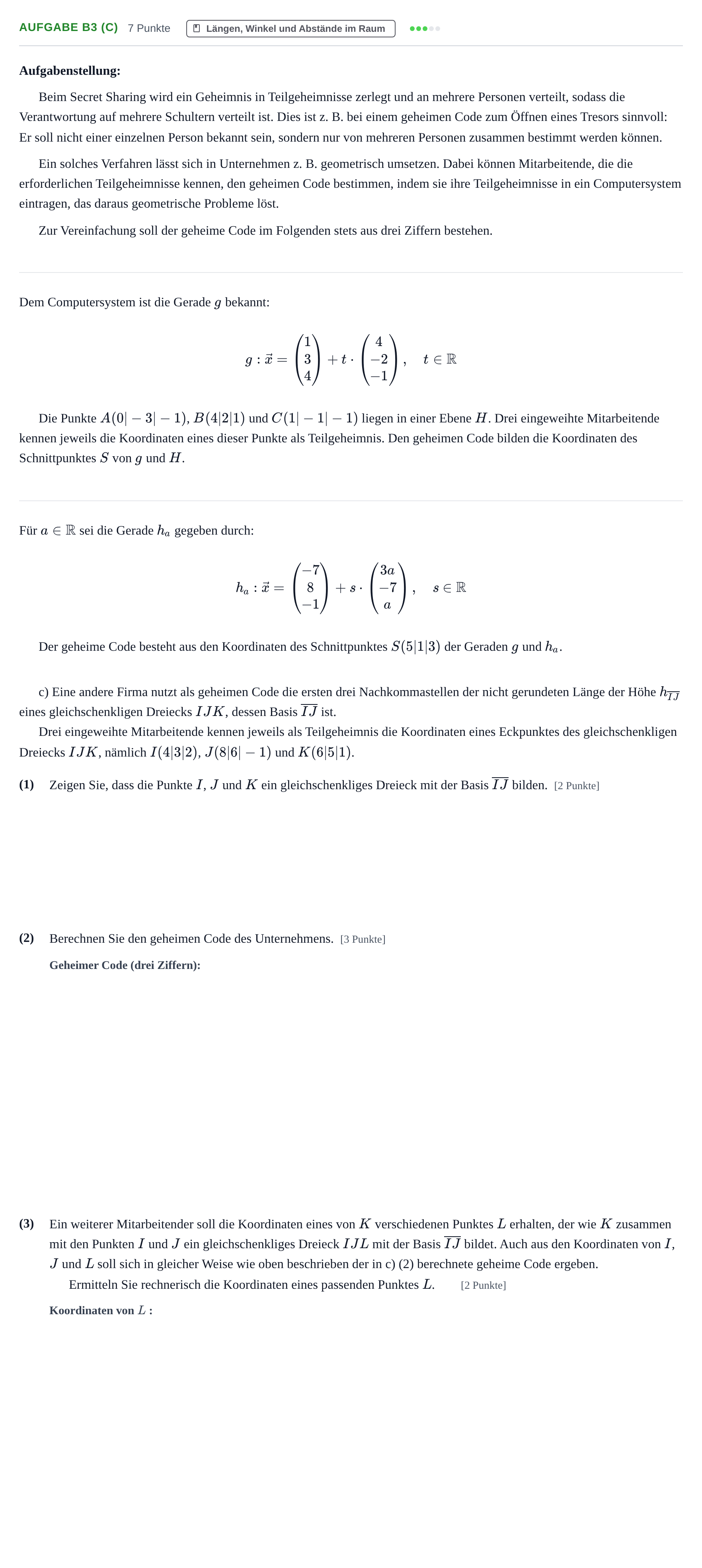 Aufgabenstellung: Aufgabe B3 (c) - Längen, Winkel und Abstände im R… · Abitur NRW Mathematik GK · Haupttermin · GTR · Weiterbildungsk 2021