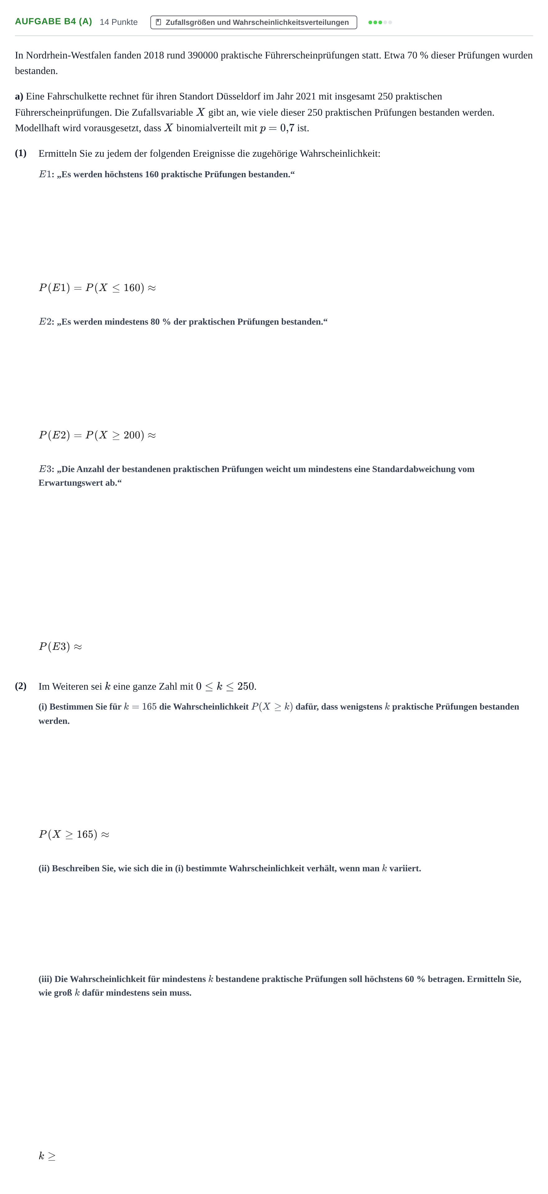 Aufgabenstellung: Aufgabe B4 (a) - Zufallsgrößen und Wahrscheinlich… · Abitur NRW Mathematik GK · Haupttermin · GTR · Weiterbildungsk 2021