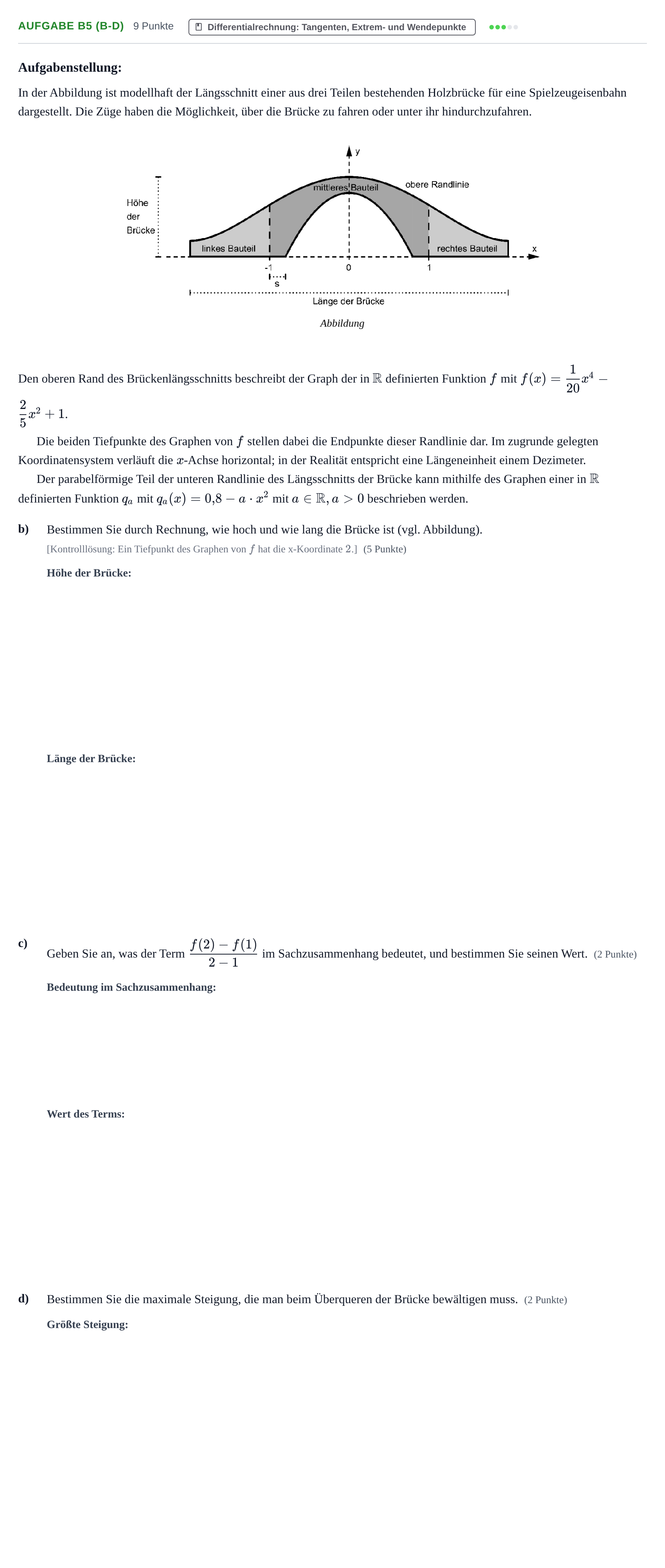 Aufgabenstellung: Aufgabe B5 (b-d) - Differentialrechnung · Abitur NRW Mathematik GK · Haupttermin · GTR · Weiterbildungsk 2021