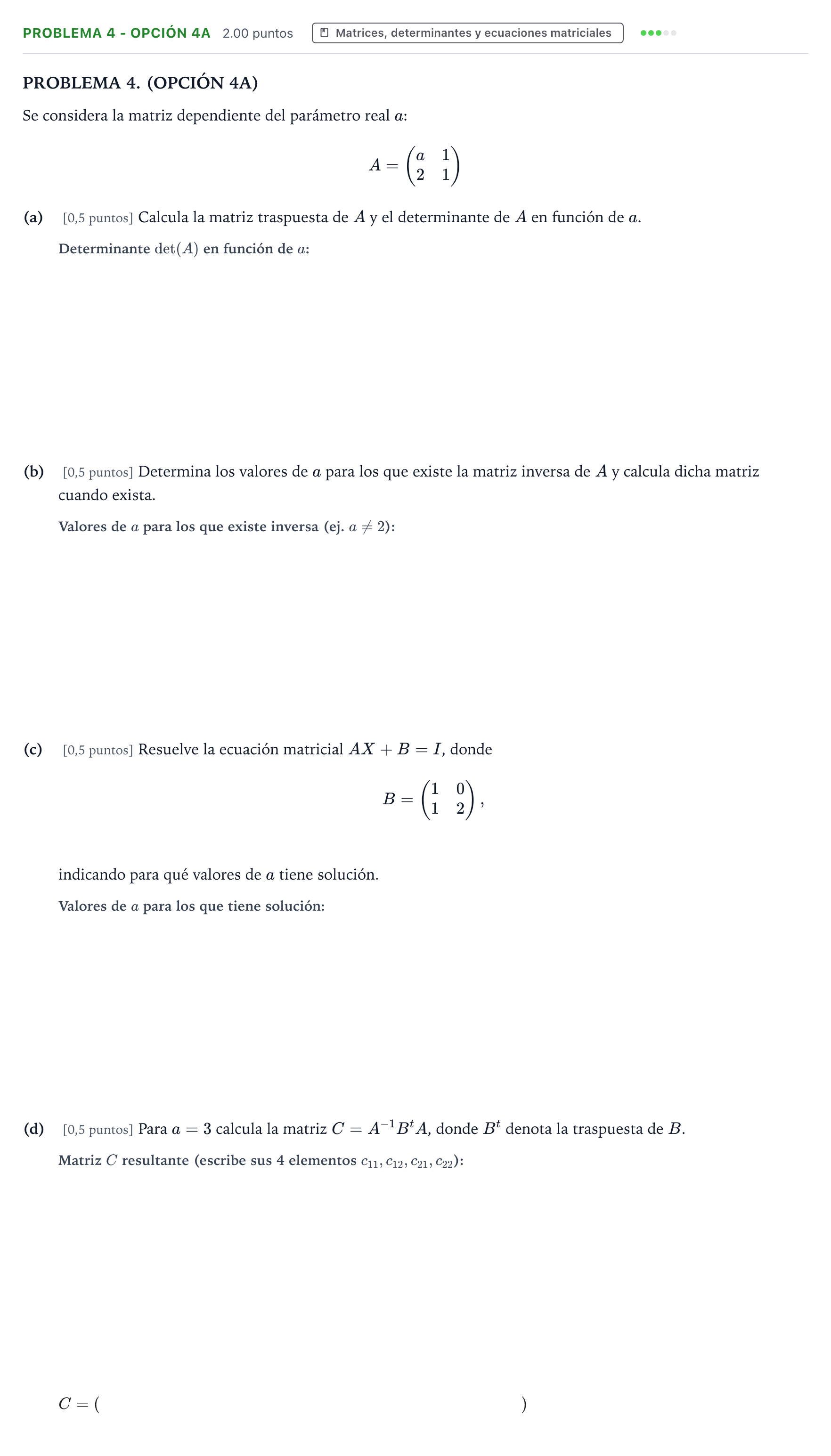 Enunciado: PROBLEMA 4 - OPCIÓN 4A · Matemáticas aplicadas a las Ciencias Sociales II PAU País Vasco Extraordinaria 2026