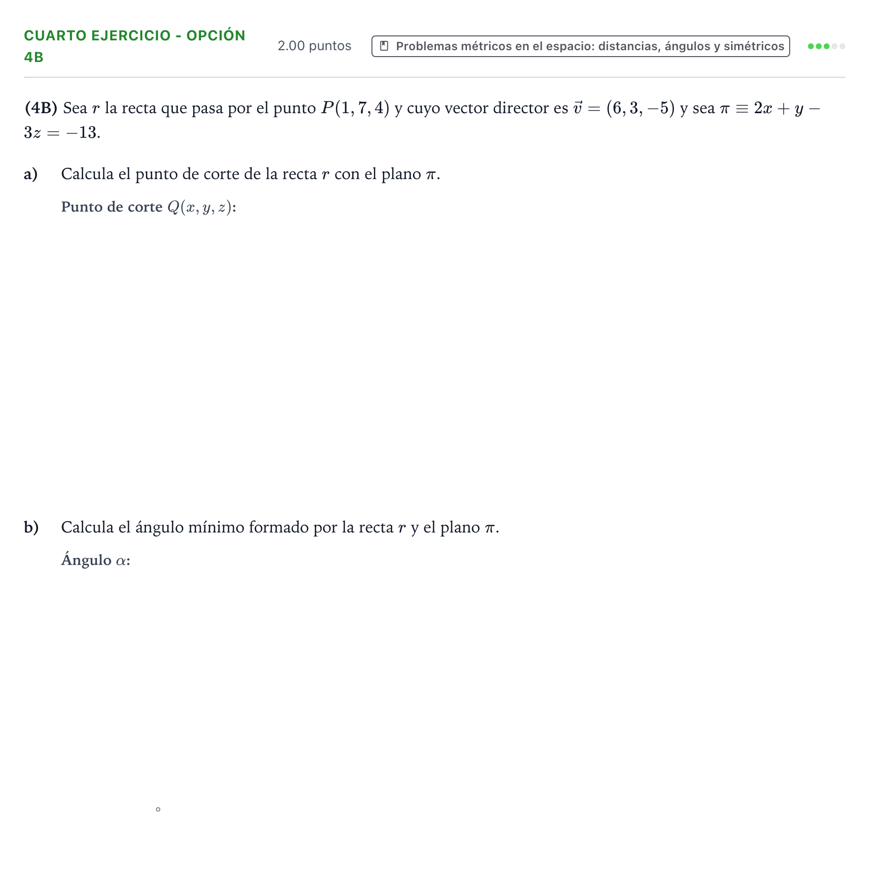 Enunciado: Ejercicio Cuarto Ejercicio - Opción 4B · Matemáticas II PAU País Vasco Extraordinaria 2026
