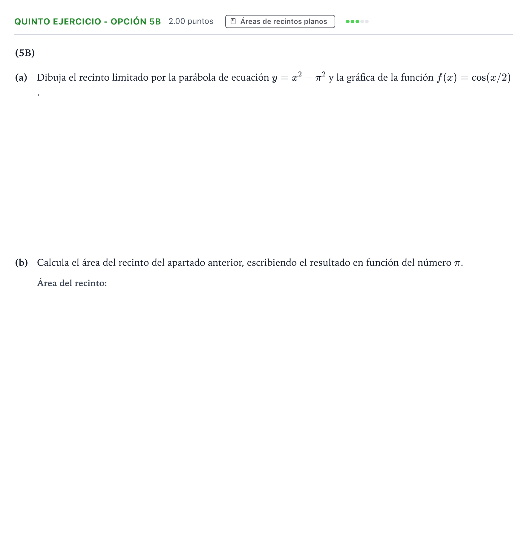 Enunciado: Ejercicio Quinto Ejercicio - Opción 5B · Matemáticas II PAU País Vasco Extraordinaria 2026