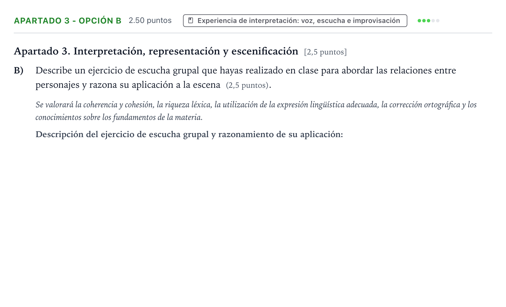 Enunciado: Apartado 3 - Opción B · Artes Escénicas PAU País Vasco Extraordinaria 2025