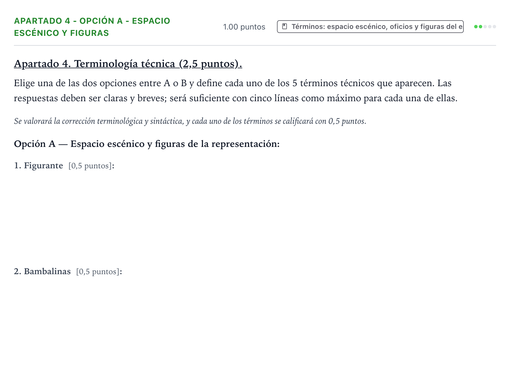 Enunciado: Apartado 4 - Opción A - Espacio escénico y figuras · Artes Escénicas PAU País Vasco Extraordinaria 2025