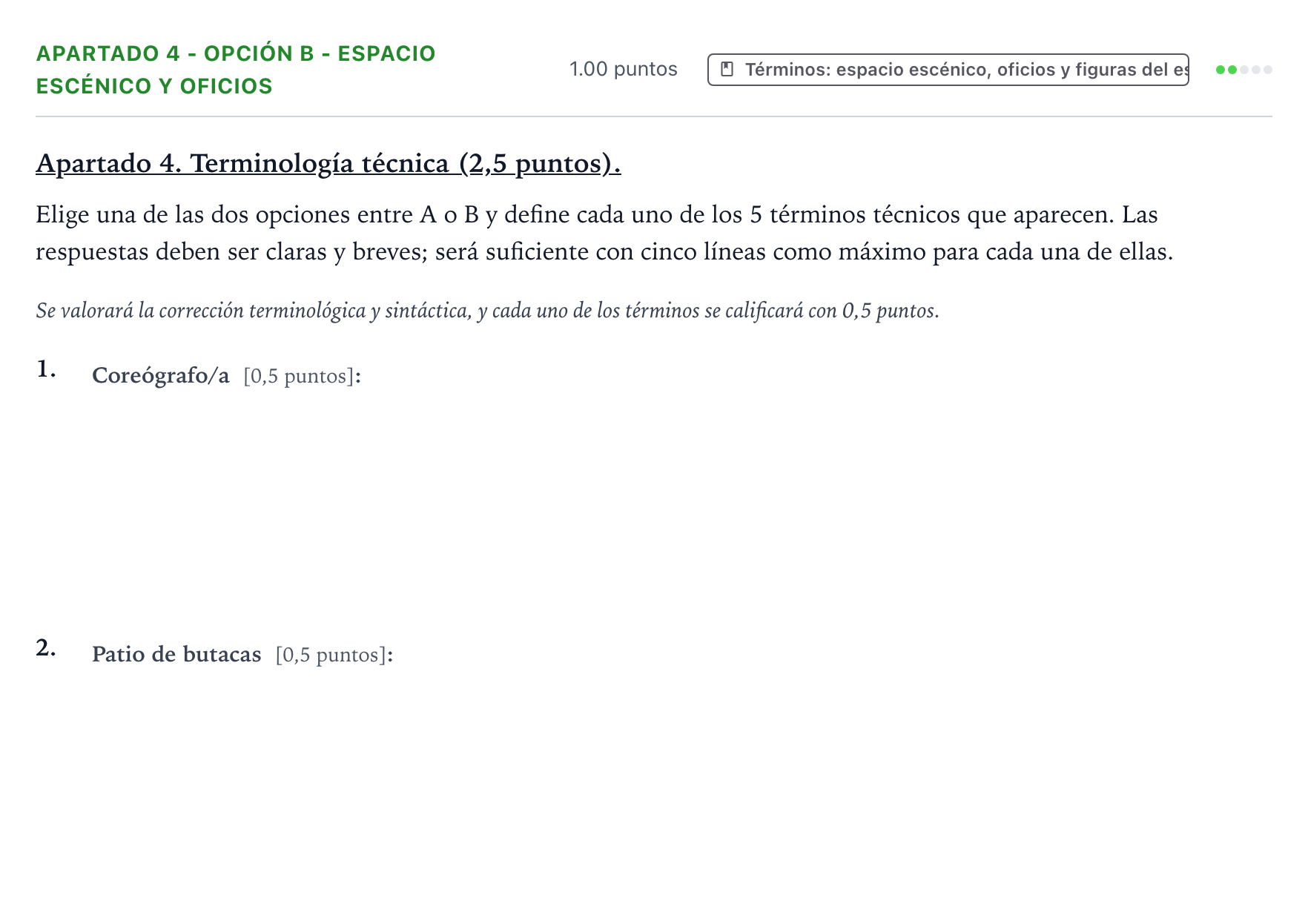 Enunciado: Apartado 4 - Opción B - Espacio escénico y oficios · Artes Escénicas PAU País Vasco Extraordinaria 2025