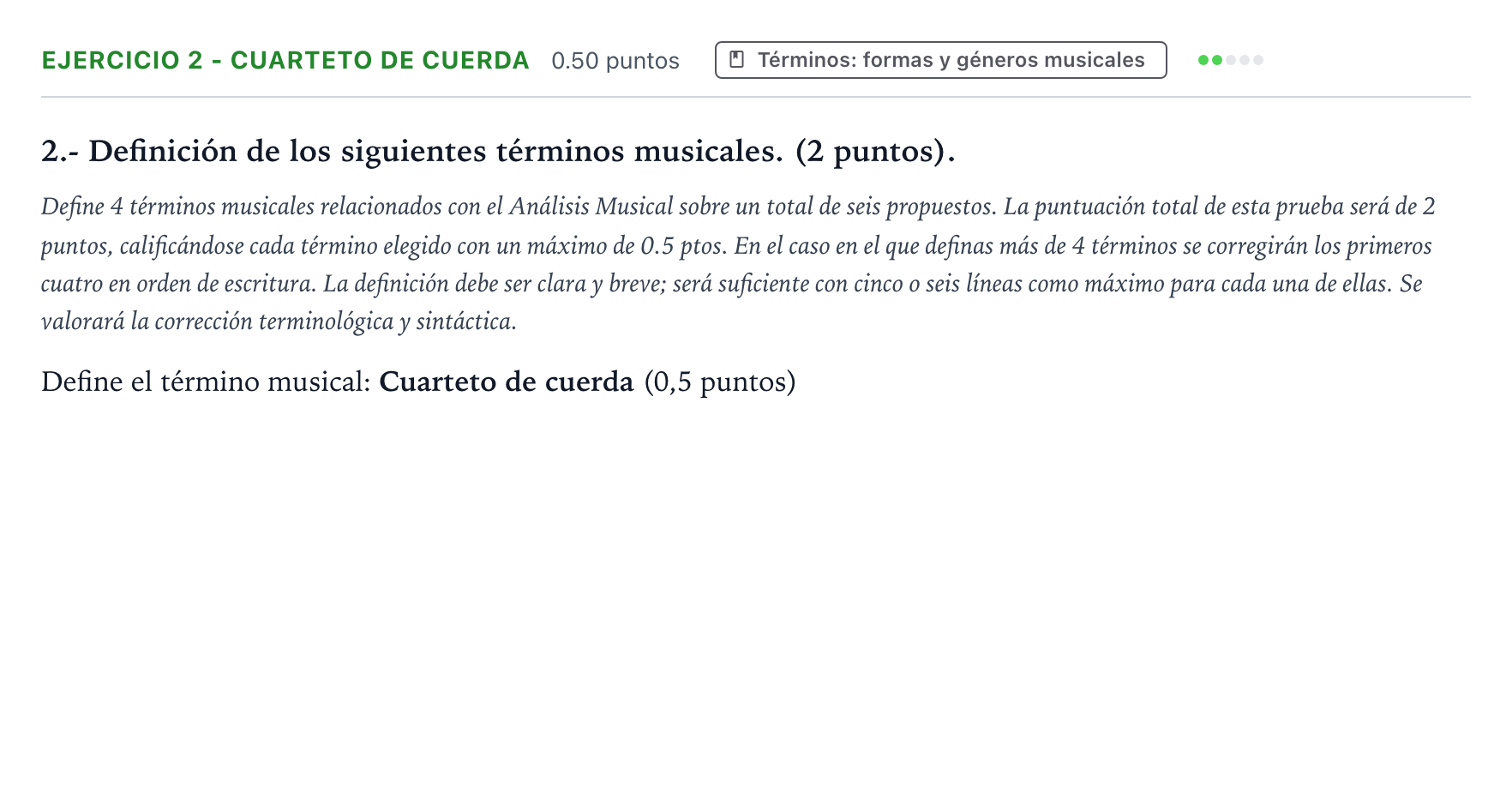 Enunciado: Ejercicio 2 - Cuarteto de cuerda · Análisis Musical II PAU País Vasco Extraordinaria 2025