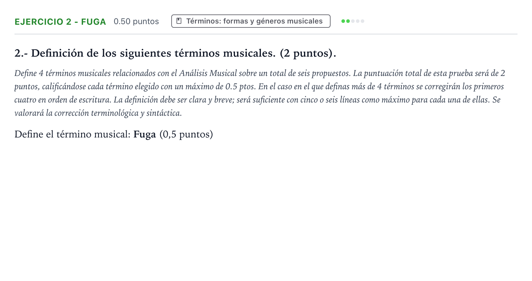 Enunciado: Ejercicio 2 - Fuga · Análisis Musical II PAU País Vasco Extraordinaria 2025