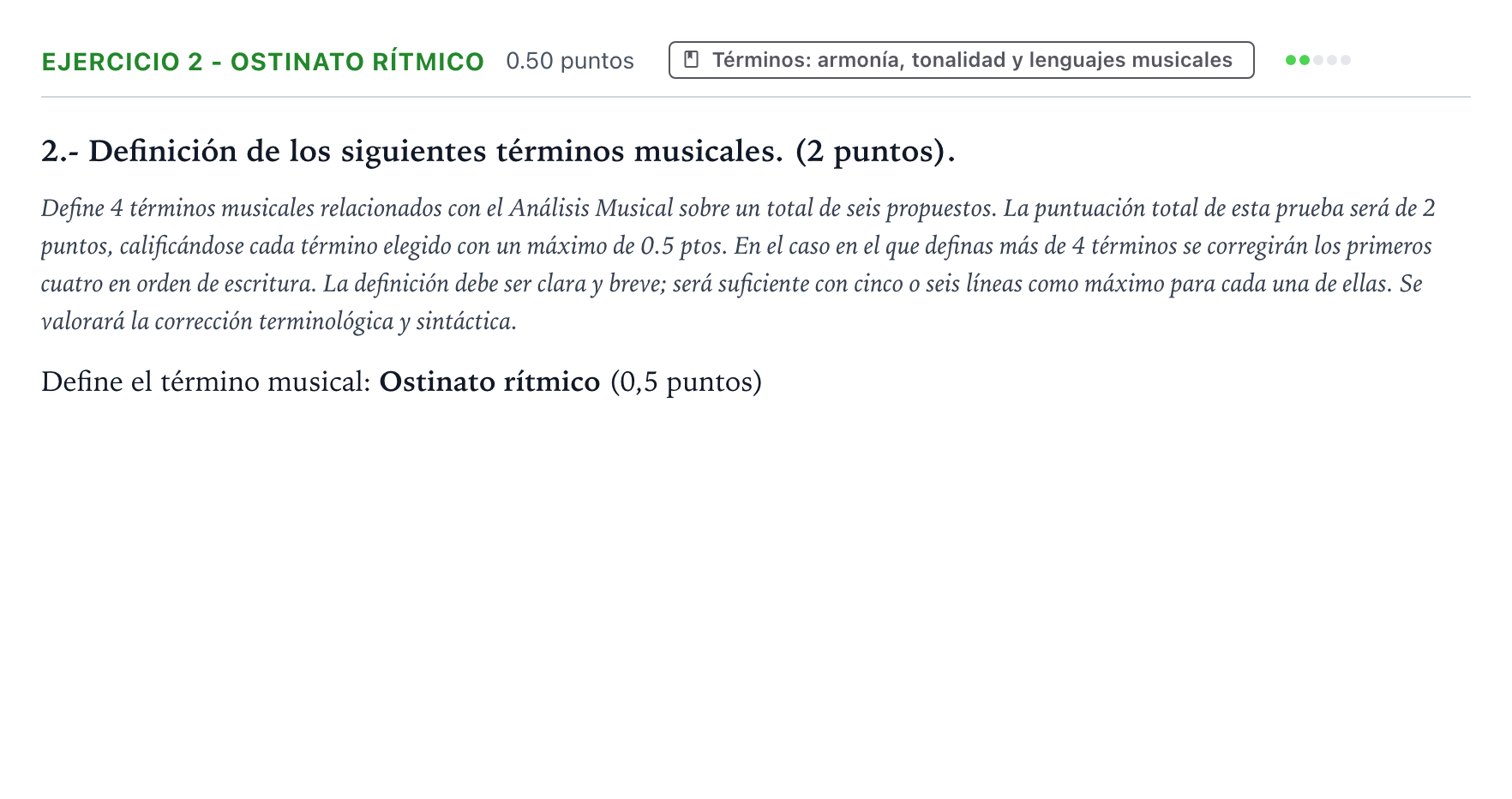 Enunciado: Ejercicio 2 - Ostinato rítmico · Análisis Musical II PAU País Vasco Extraordinaria 2025