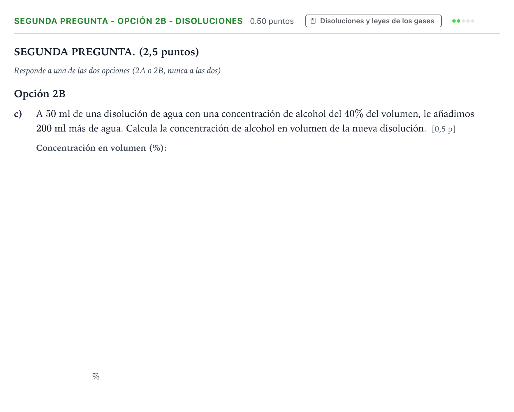 Enunciado: Ejercicio Segunda Pregunta - Opción 2B - Disoluciones · Ciencias Generales PAU País Vasco Extraordinaria 2025