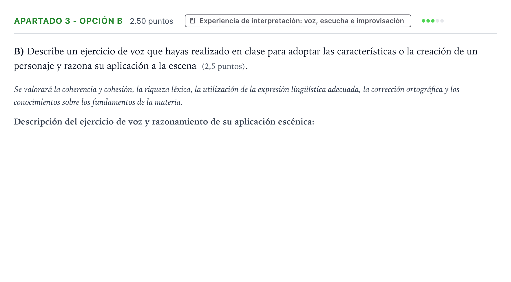 Enunciado: Apartado 3 - Opción B · Artes Escénicas PAU País Vasco Ordinaria 2025