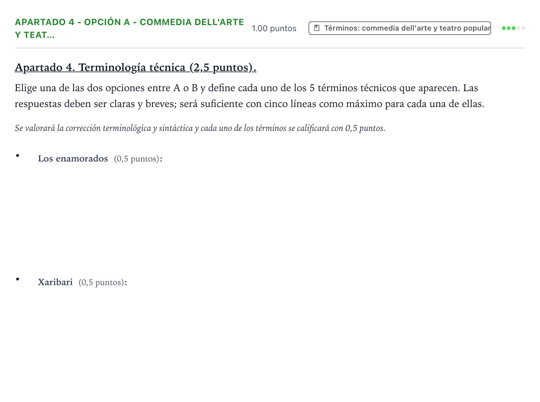 Enunciado: Apartado 4 - Opción A - Commedia dell'arte y teat… · Artes Escénicas PAU País Vasco Ordinaria 2025