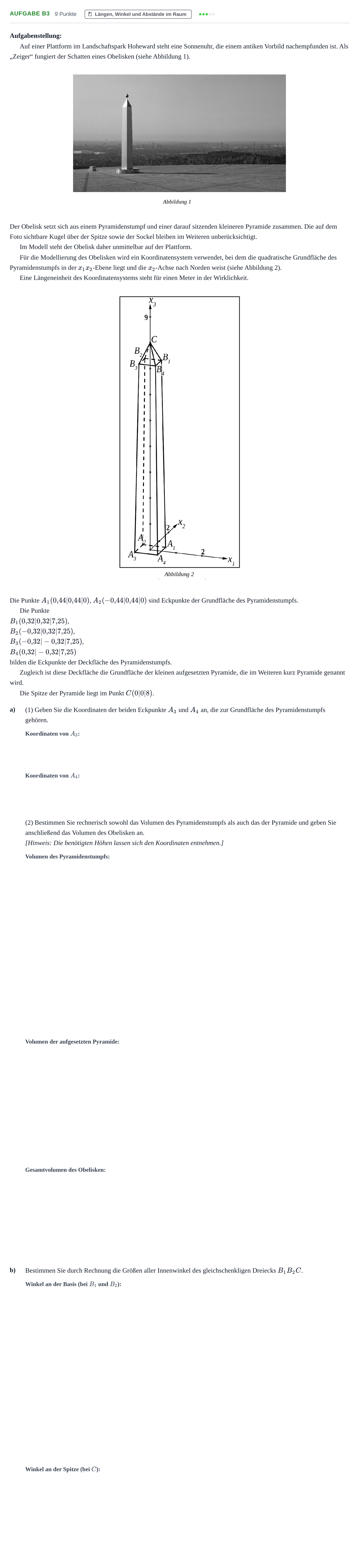 Aufgabenstellung: Aufgabe B3 - Längen, Winkel und Abstände im Raum · Abitur NRW Mathematik GK · Haupttermin · GTR · Weiterbildungsk 2021