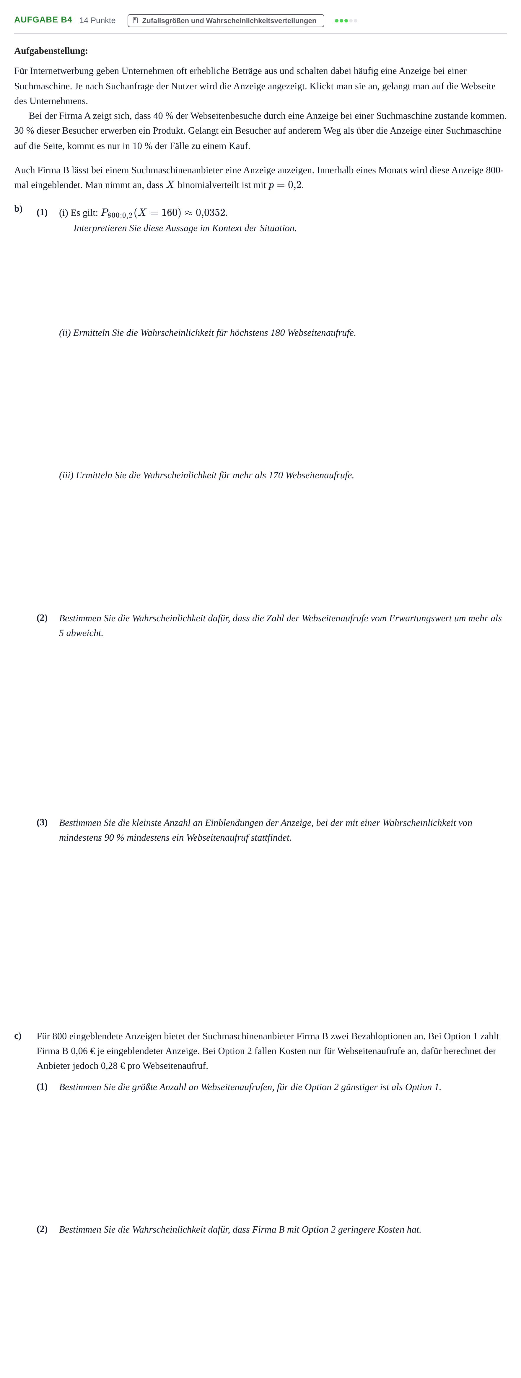 Aufgabenstellung: Aufgabe B4 - Zufallsgrößen und Wahrscheinlichkeit… · Abitur NRW Mathematik GK · Haupttermin · GTR · Weiterbildungsk 2021
