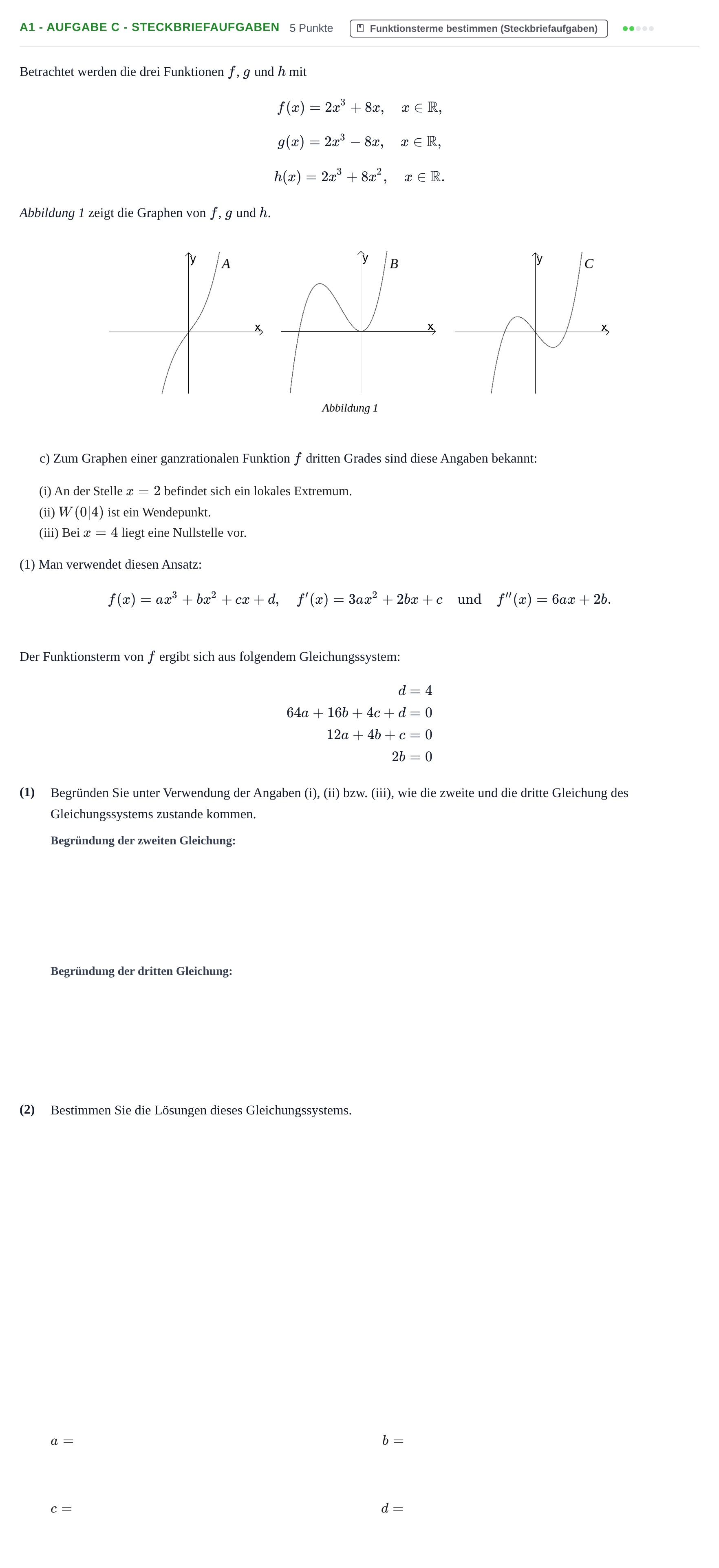Aufgabenstellung: Aufgabe A1 - Aufgabe c - Steckbriefaufgaben · Abitur NRW Mathematik GK · Nachtermin · CAS 2021