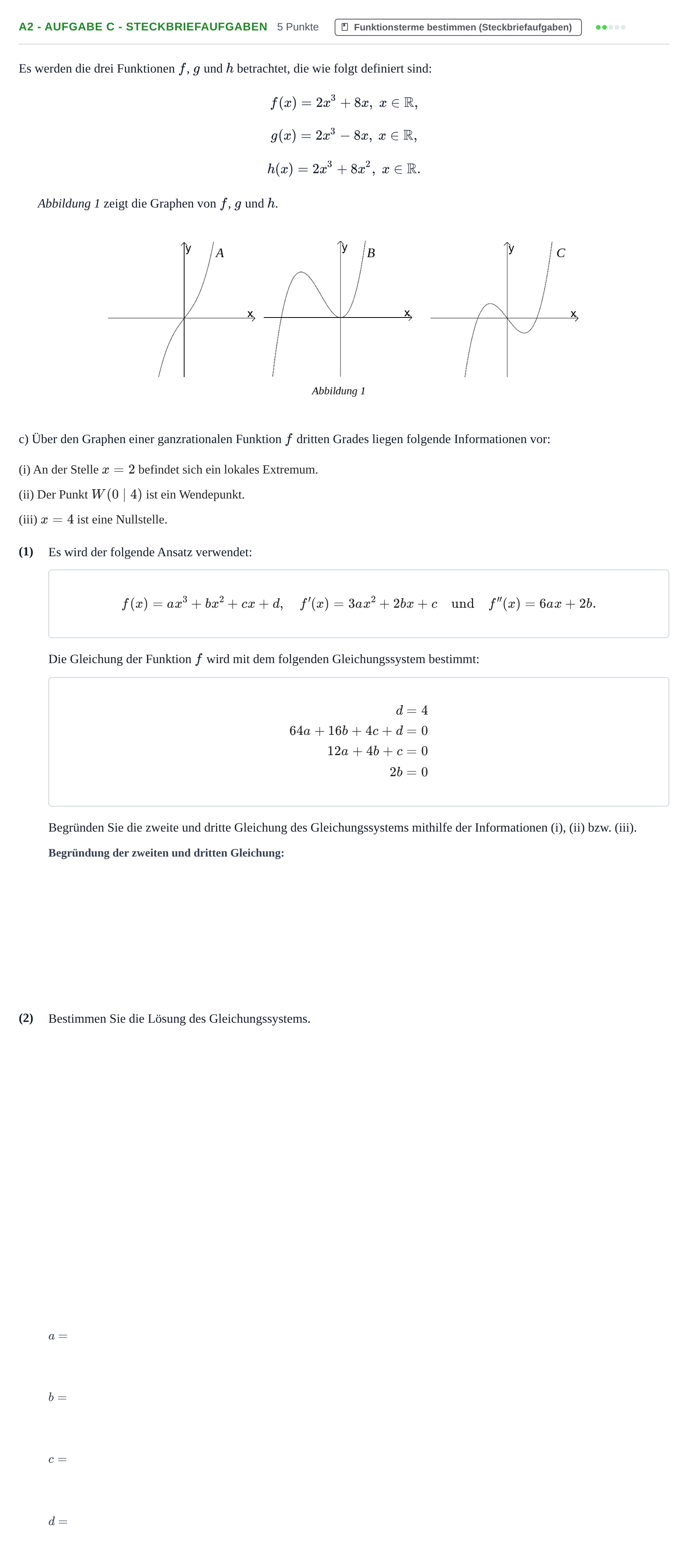 Aufgabenstellung: Aufgabe A2 - Aufgabe c - Steckbriefaufgaben · Abitur NRW Mathematik GK · Nachtermin · CAS 2021