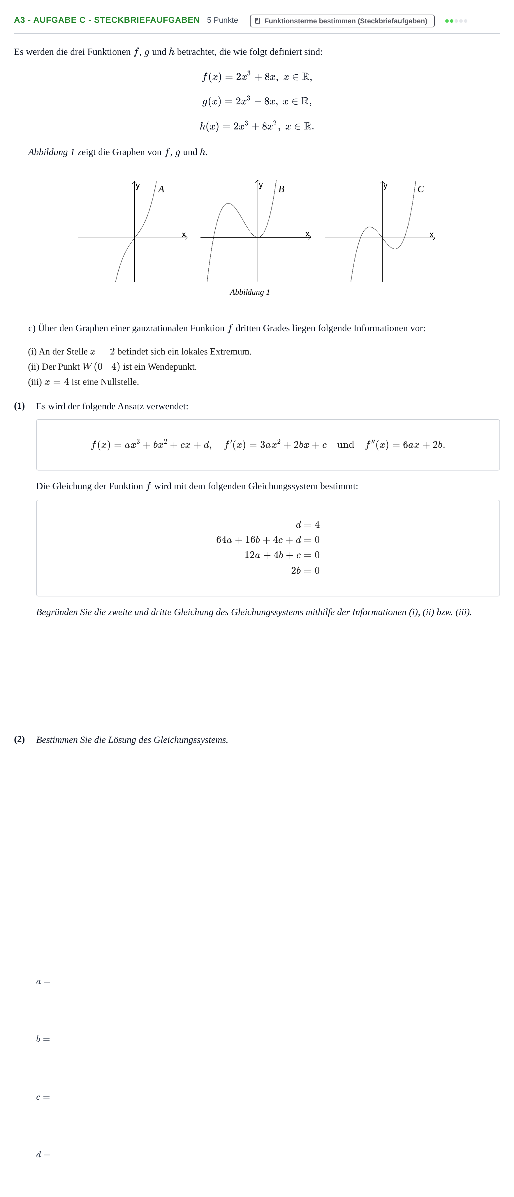 Aufgabenstellung: Aufgabe A3 - Aufgabe c - Steckbriefaufgaben · Abitur NRW Mathematik GK · Nachtermin · CAS 2021
