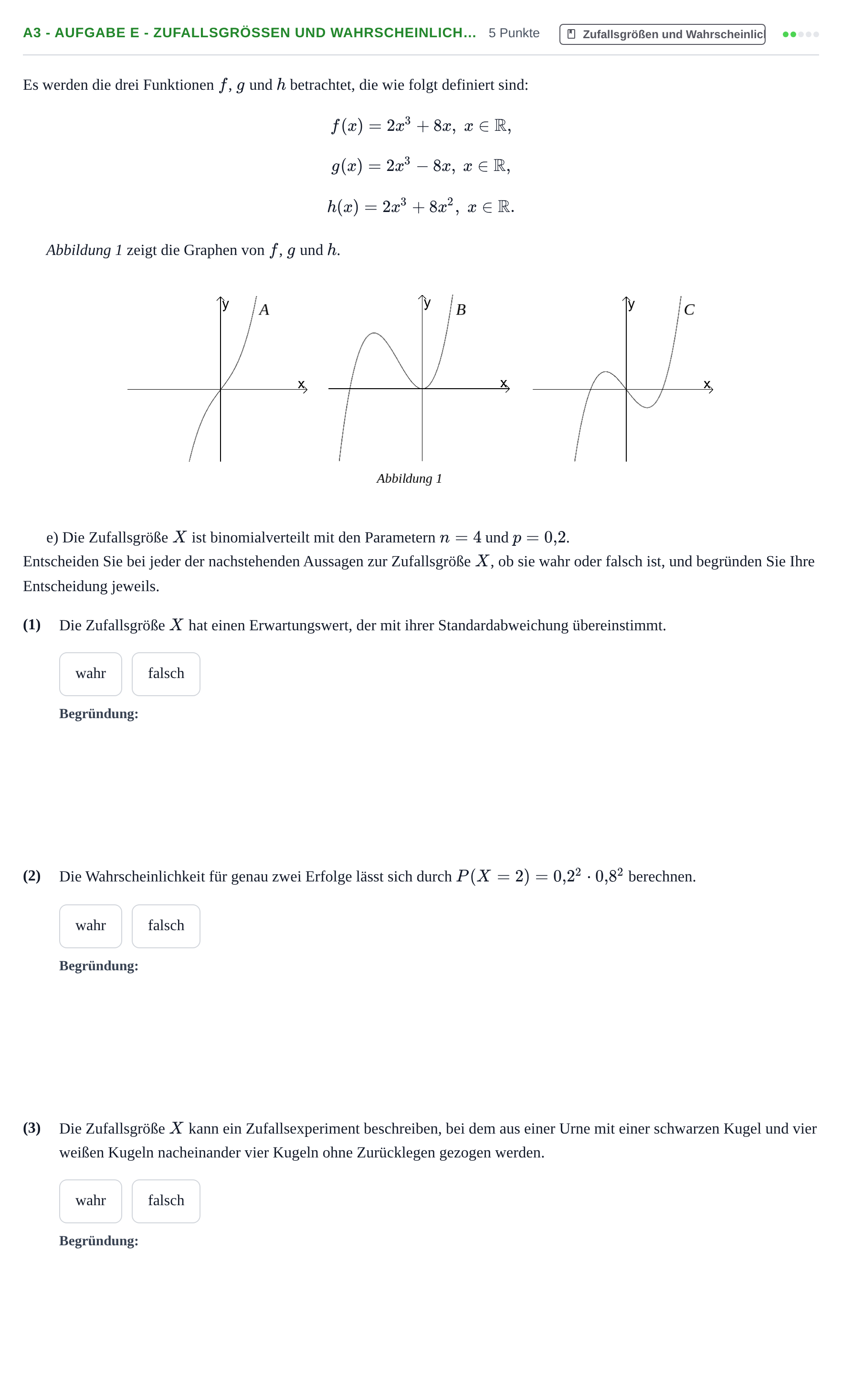 Aufgabenstellung: Aufgabe A3 - Aufgabe e - Zufallsgrößen und Wahrscheinlich… · Abitur NRW Mathematik GK · Nachtermin · CAS 2021