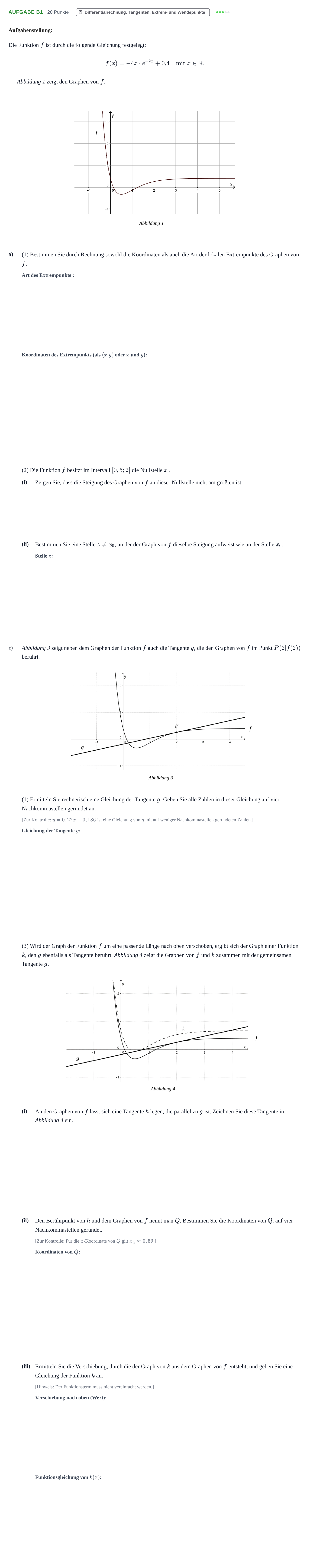 Aufgabenstellung: Aufgabe B1 - Differentialrechnung · Abitur NRW Mathematik GK · Nachtermin · CAS 2021