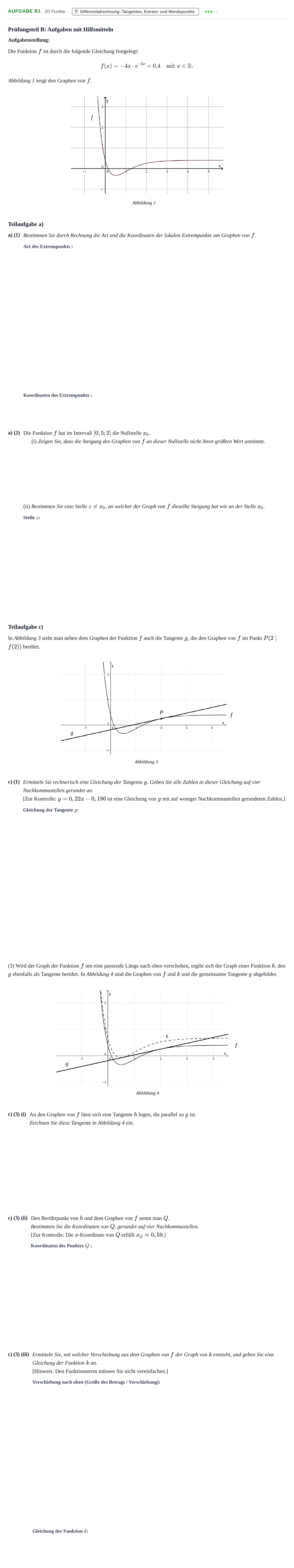 Aufgabenstellung: Aufgabe B1 - Differentialrechnung · Abitur NRW Mathematik GK · Nachtermin · CAS · Weiterbildungsko 2021