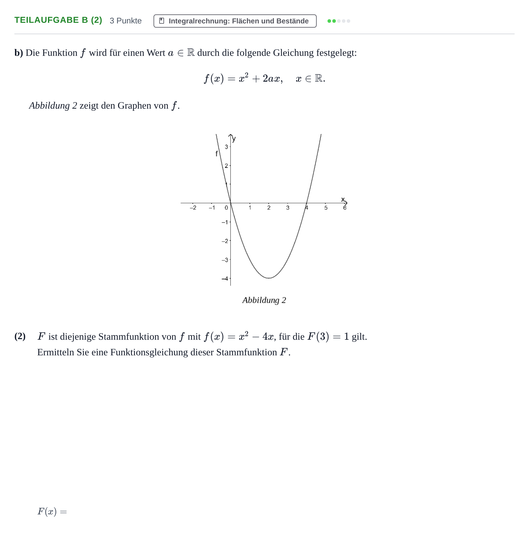 Aufgabenstellung: Teilaufgabe b (2) - Integralrechnung · Abitur NRW Mathematik GK · Nachtermin · CAS · Weiterbildungsko 2021
