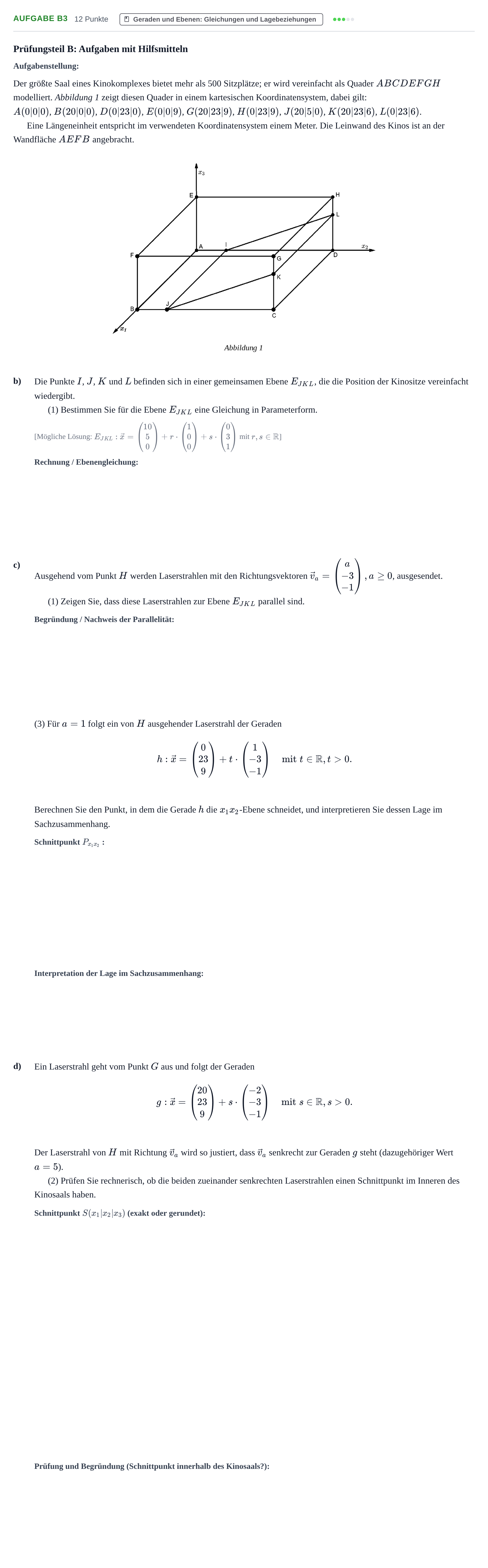 Aufgabenstellung: Aufgabe B3 - Geraden und Ebenen · Abitur NRW Mathematik GK · Nachtermin · GTR · Weiterbildungsko 2021