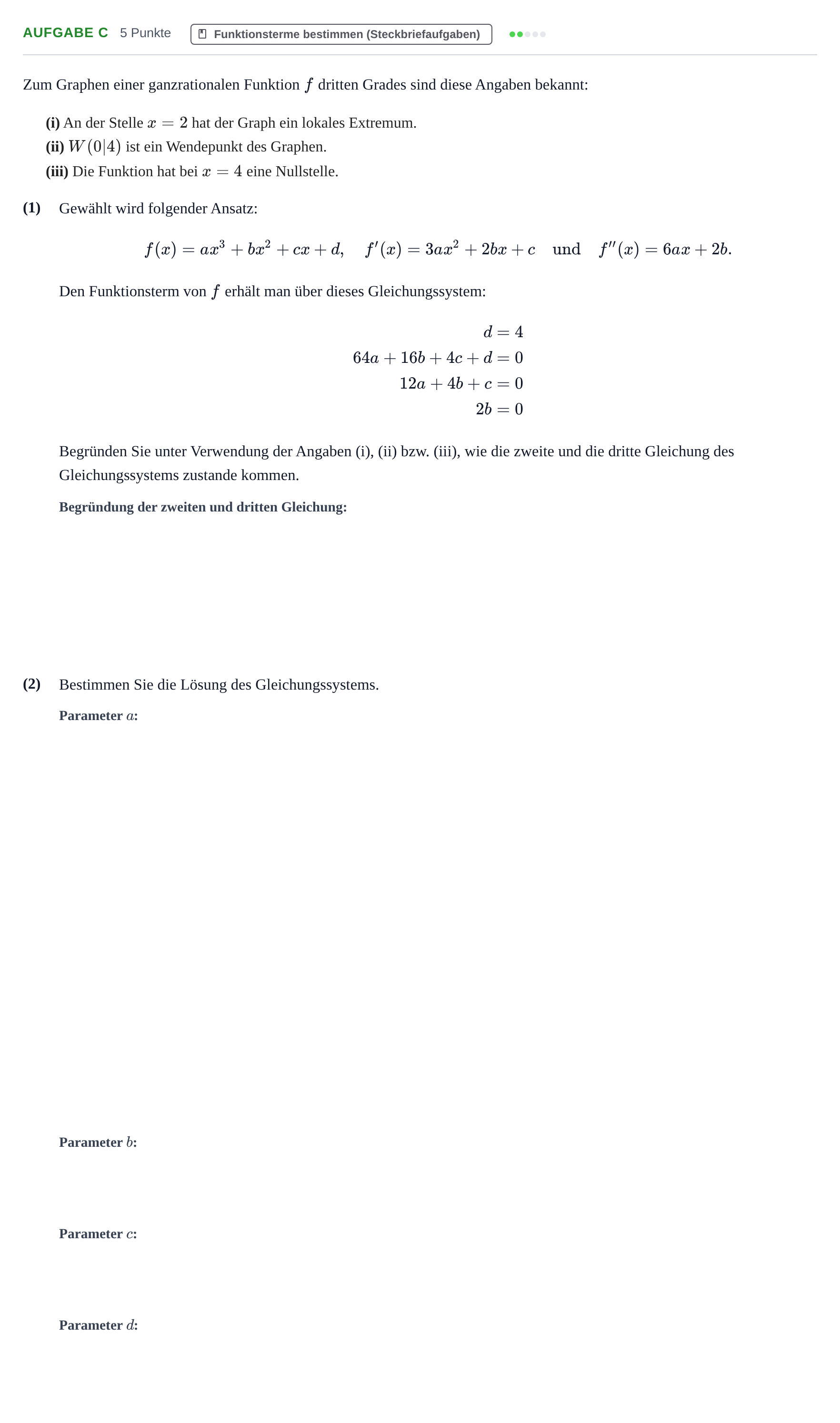 Aufgabenstellung: Aufgabe c - Funktionsterme bestimmen · Abitur NRW Mathematik GK · Nachtermin · GTR · Weiterbildungsko 2021