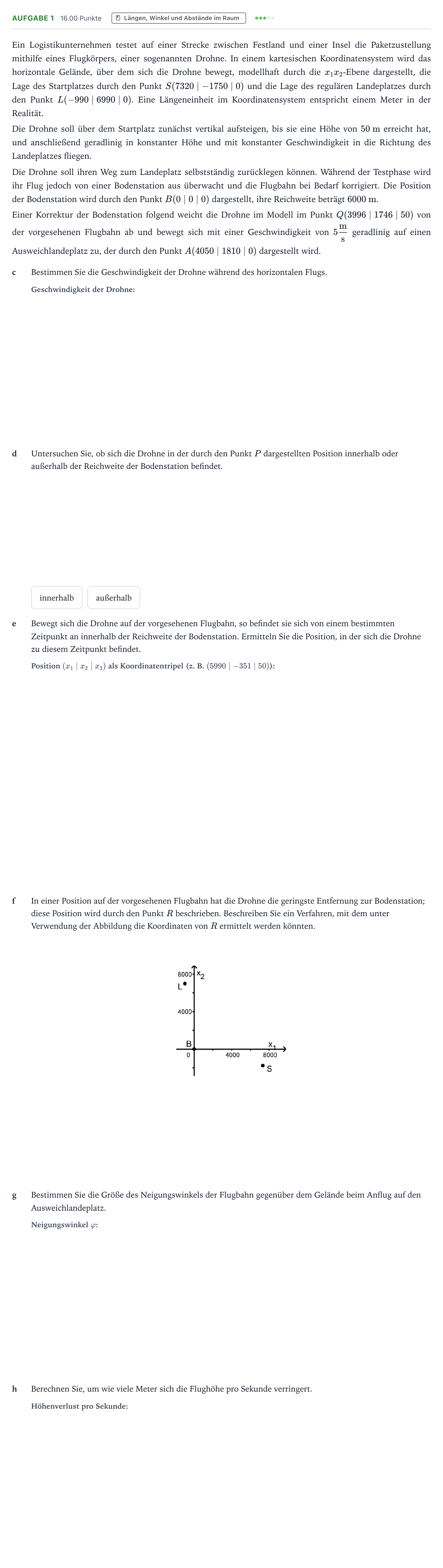 Aufgabenstellung: Aufgabe 1 - Längen, Winkel und Abstände im Raum · Abitur NRW Mathematik GK · Teil B · Analytische Geometrie (CAS 2019