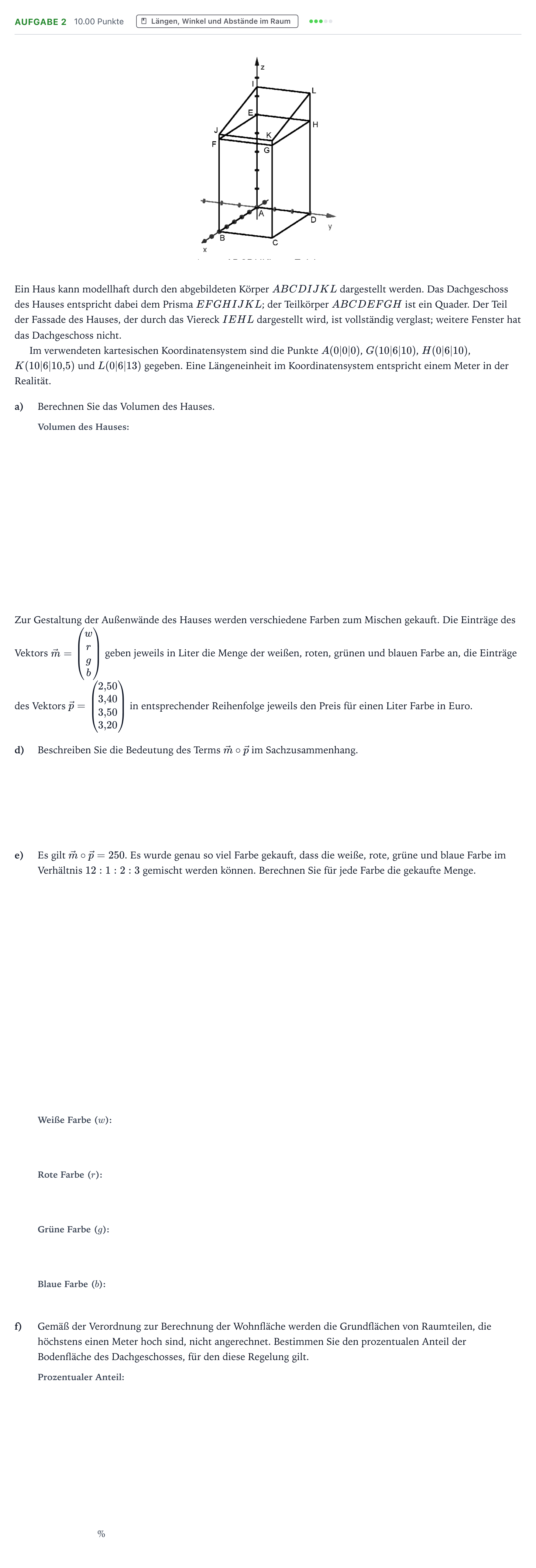 Aufgabenstellung: Aufgabe 2 - Längen, Winkel und Abstände im Raum · Abitur NRW Mathematik GK · Teil B · Analytische Geometrie (WTR 2019