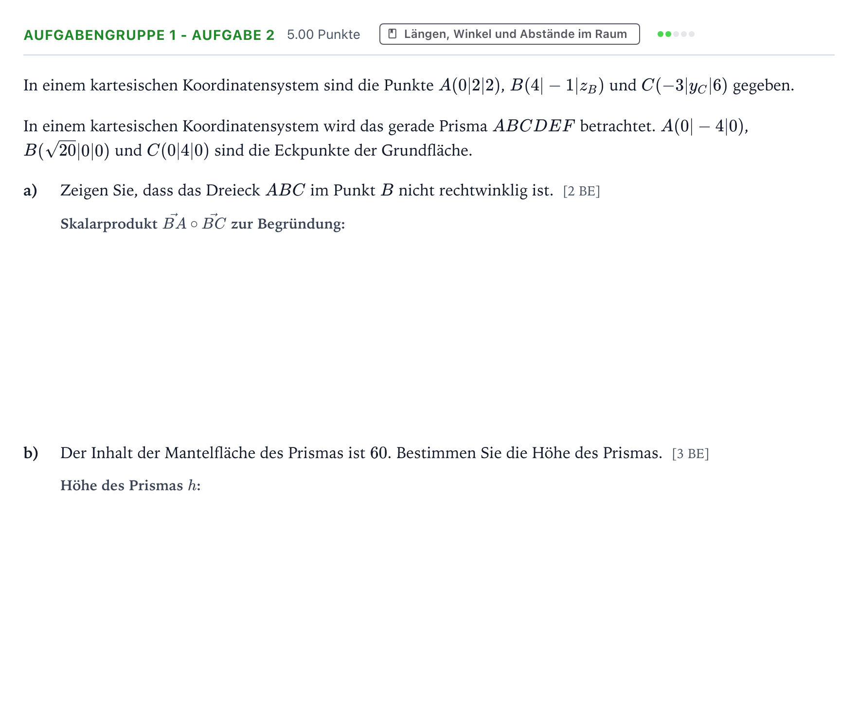Aufgabenstellung: Aufgabengruppe 1 - Aufgabe 2 · Abitur NRW Mathematik GK · Teil A · Analytische Geometrie 2019