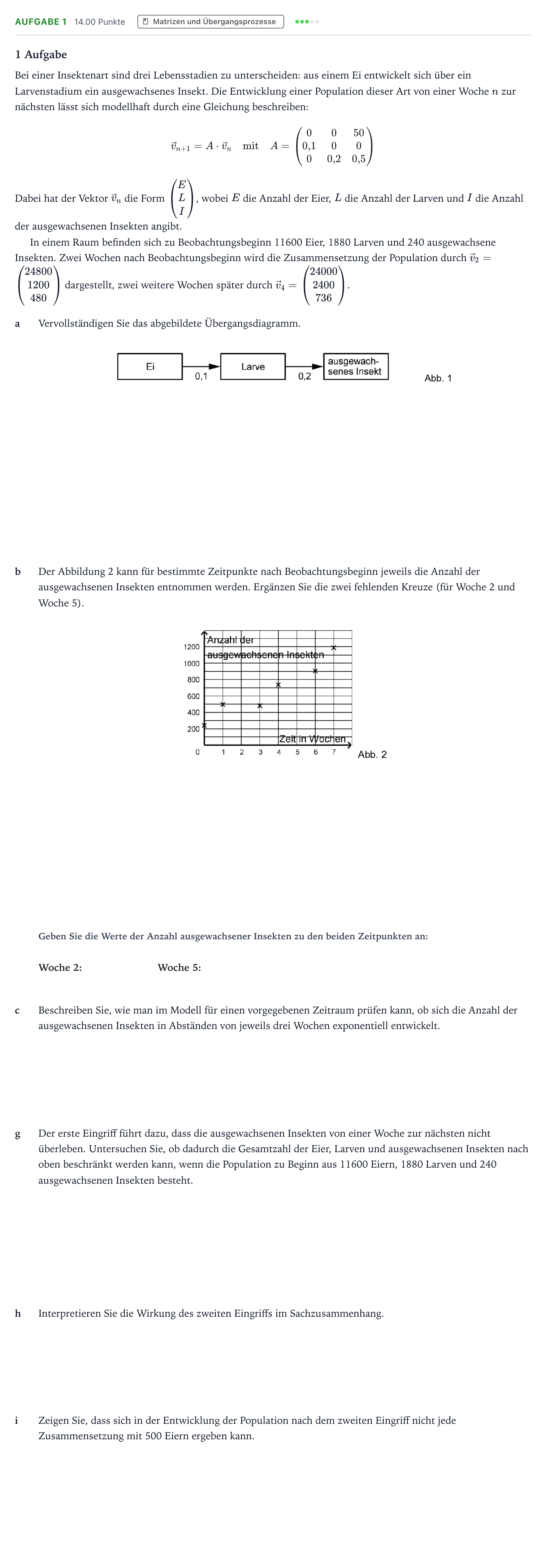 Aufgabenstellung: Aufgabe 1 - Matrizen und Übergangsprozesse · Abitur NRW Mathematik GK · Teil B · Lineare Algebra (CAS) 2019