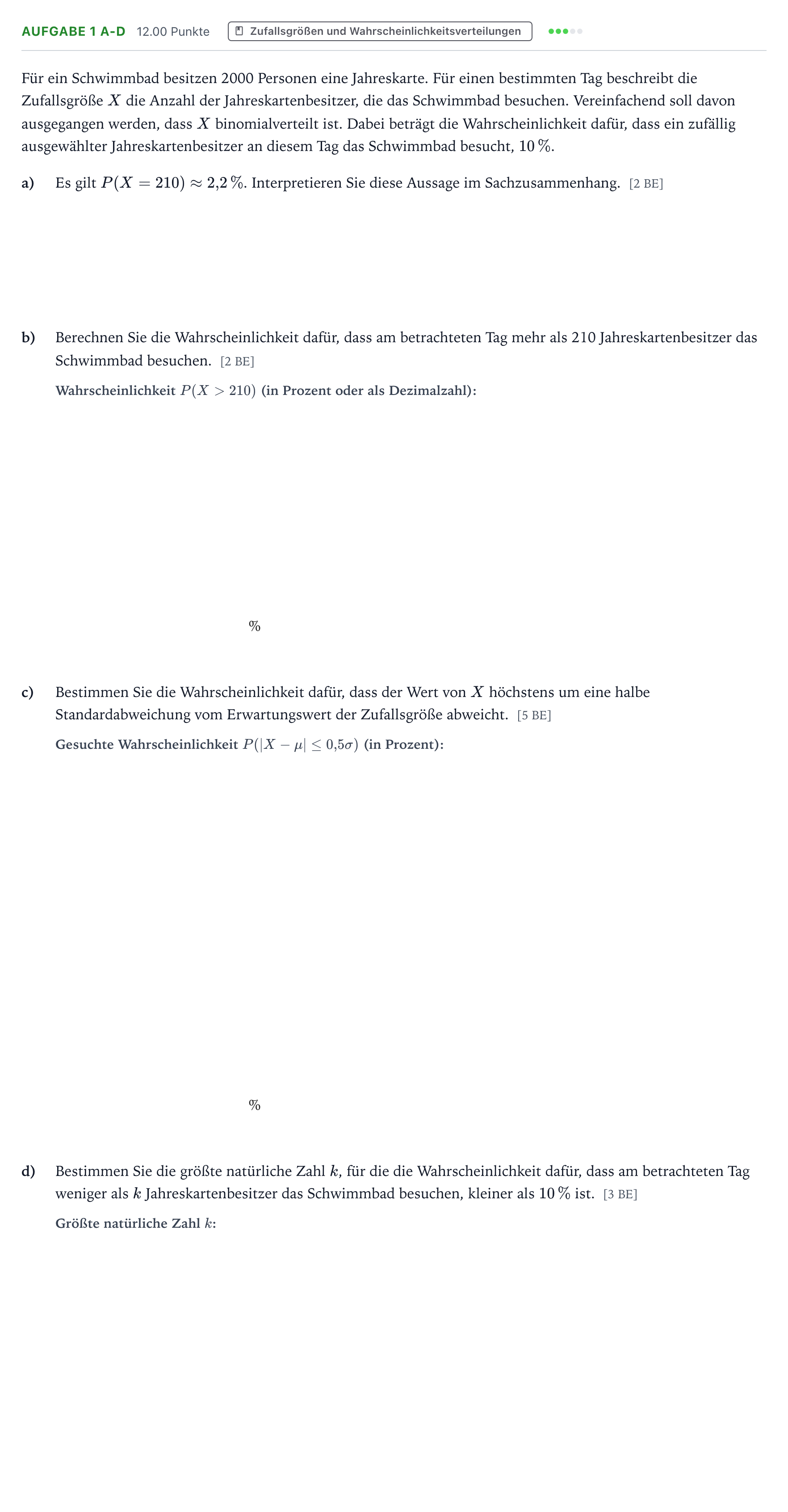 Aufgabenstellung: Aufgabe 1 a-d - Zufallsgrößen und Wahrscheinlichkeitsvert… · Abitur NRW Mathematik LK · Teil B · Stochastik (CAS) 2019