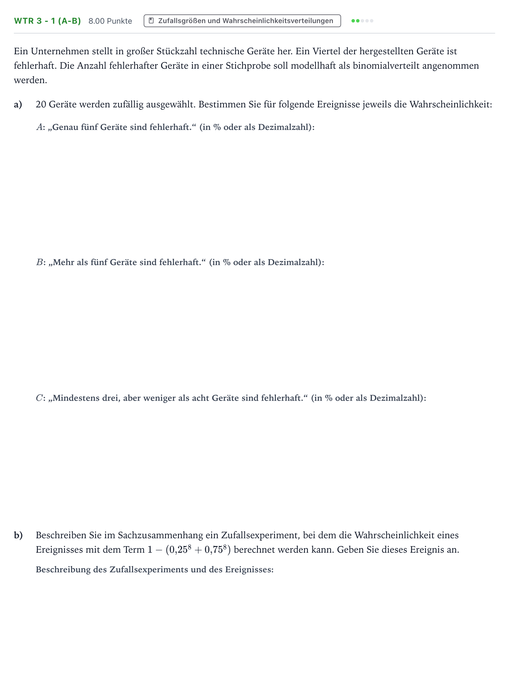 Aufgabenstellung: Aufgabe WTR 3 - 1 (a-b) · Abitur NRW Mathematik LK · Teil B · Stochastik (WTR) 2019