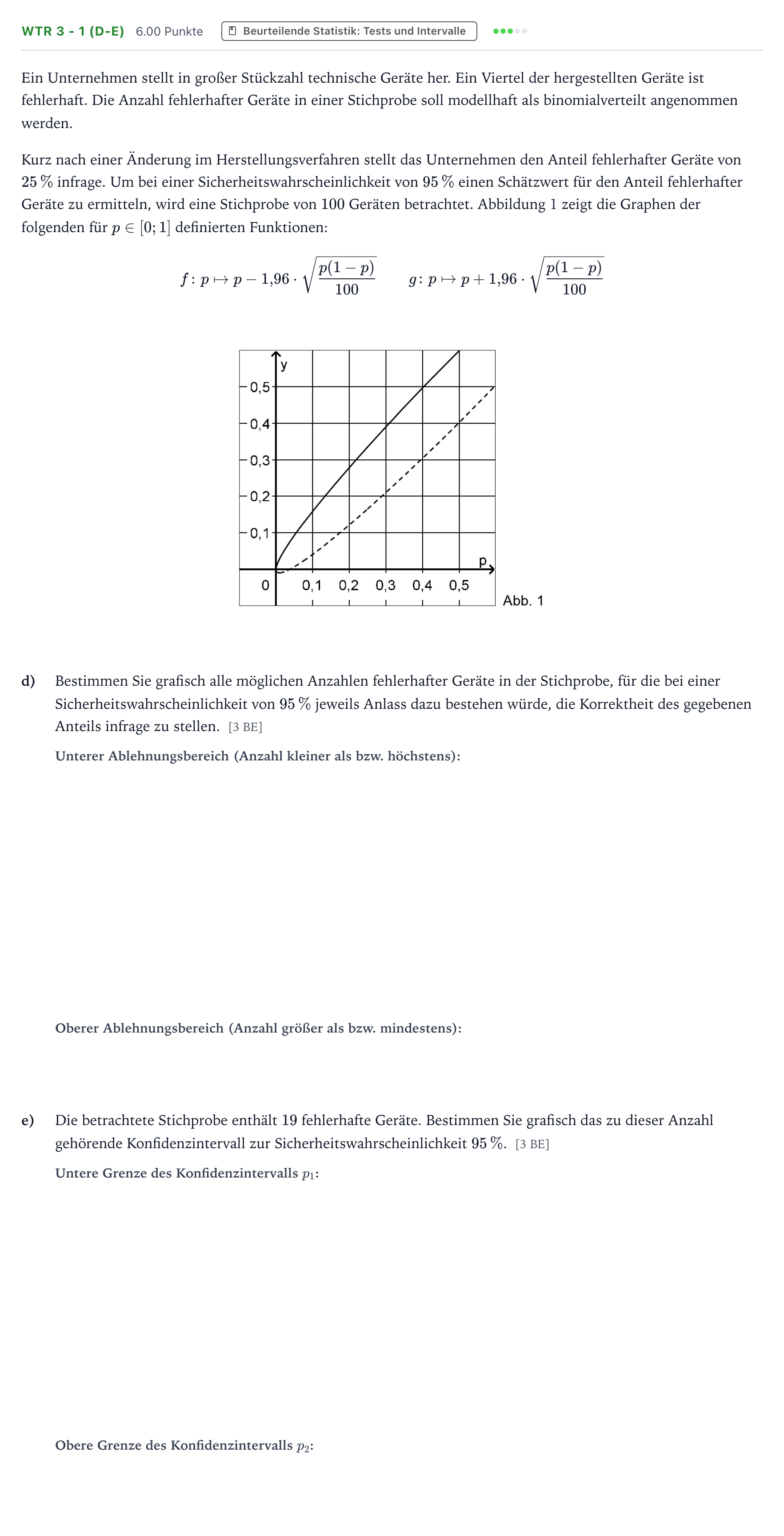 Aufgabenstellung: Aufgabe WTR 3 - 1 (d-e) · Abitur NRW Mathematik LK · Teil B · Stochastik (WTR) 2019