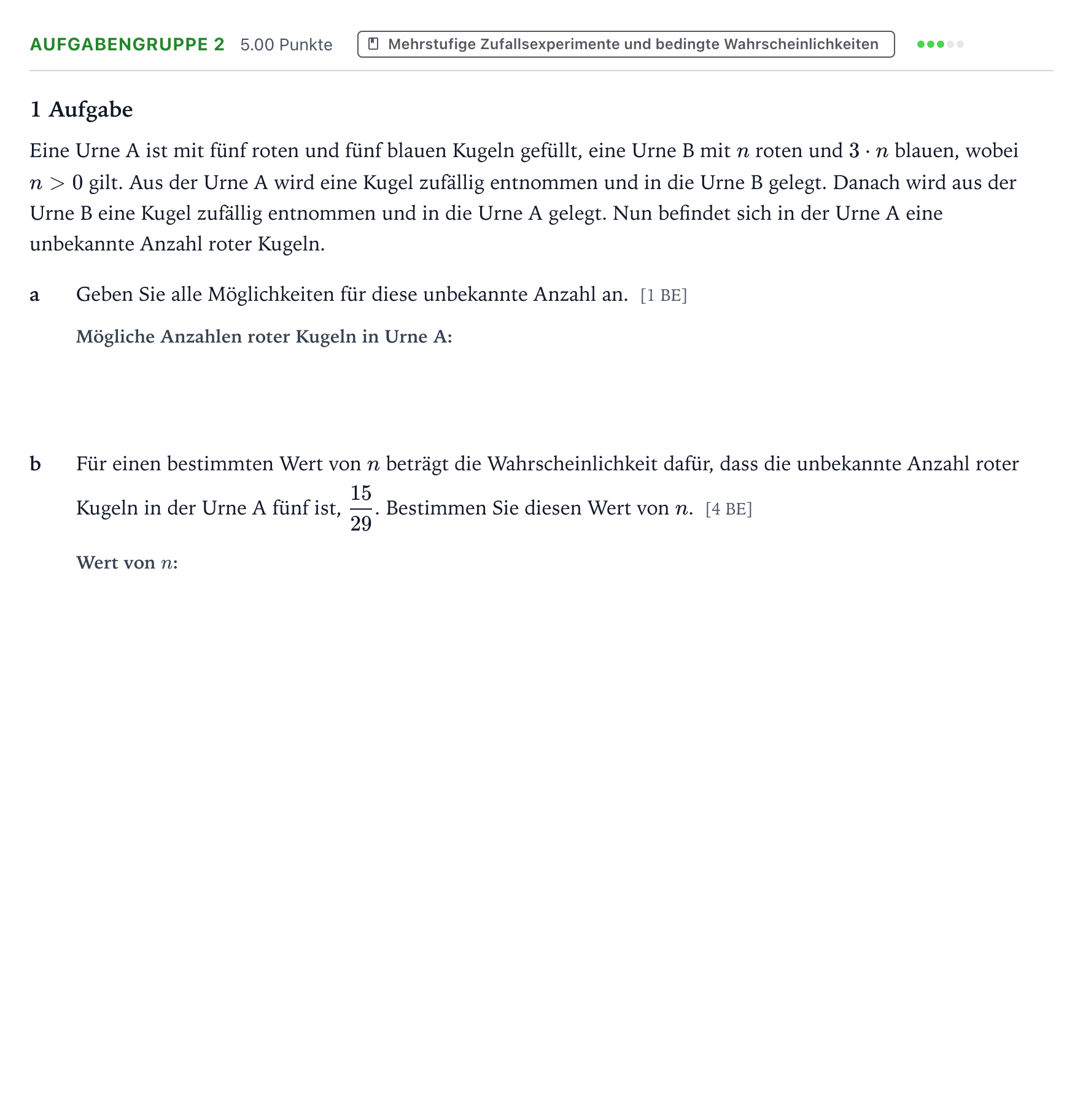 Aufgabenstellung: Aufgabengruppe 2 · Abitur NRW Mathematik LK · Teil A · Stochastik 2019