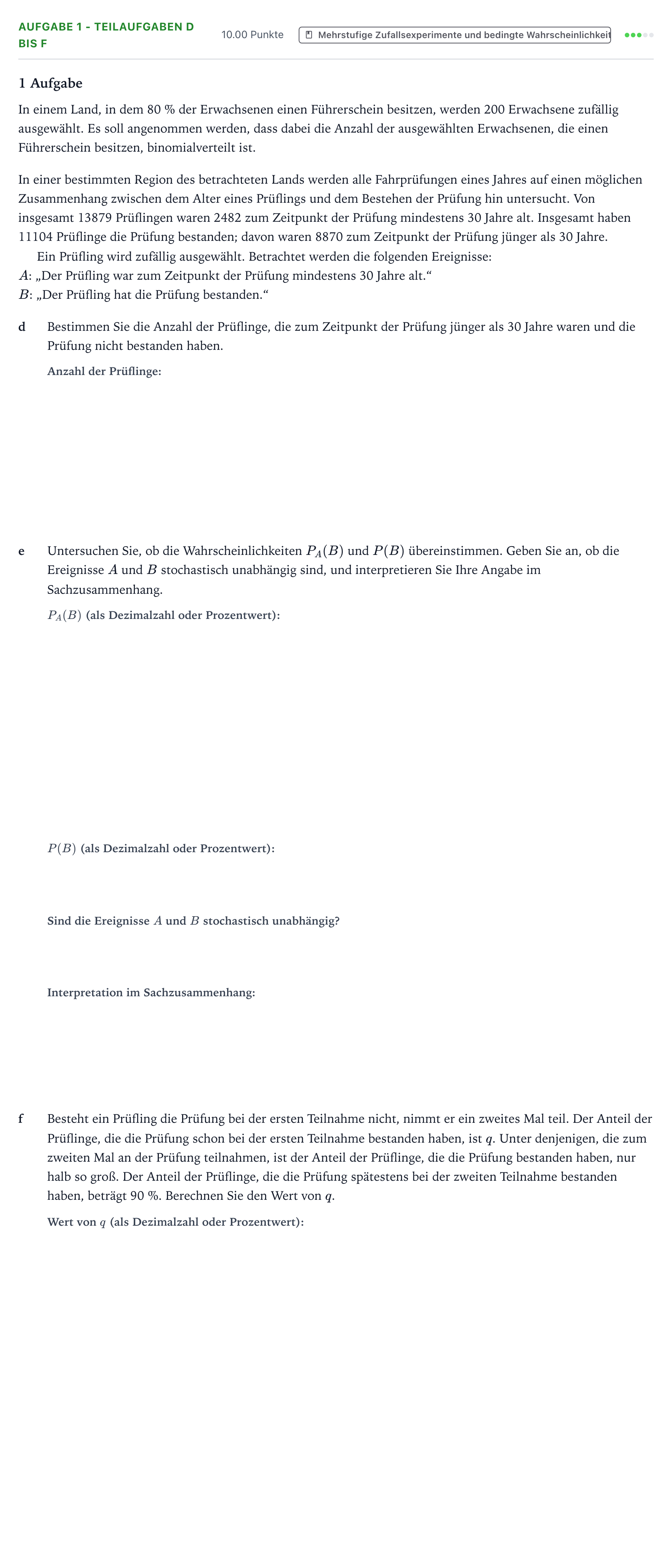 Aufgabenstellung: Aufgabe 1 - Teilaufgaben d bis f · Abitur NRW Mathematik GK · Teil B · Stochastik (CAS) 2019