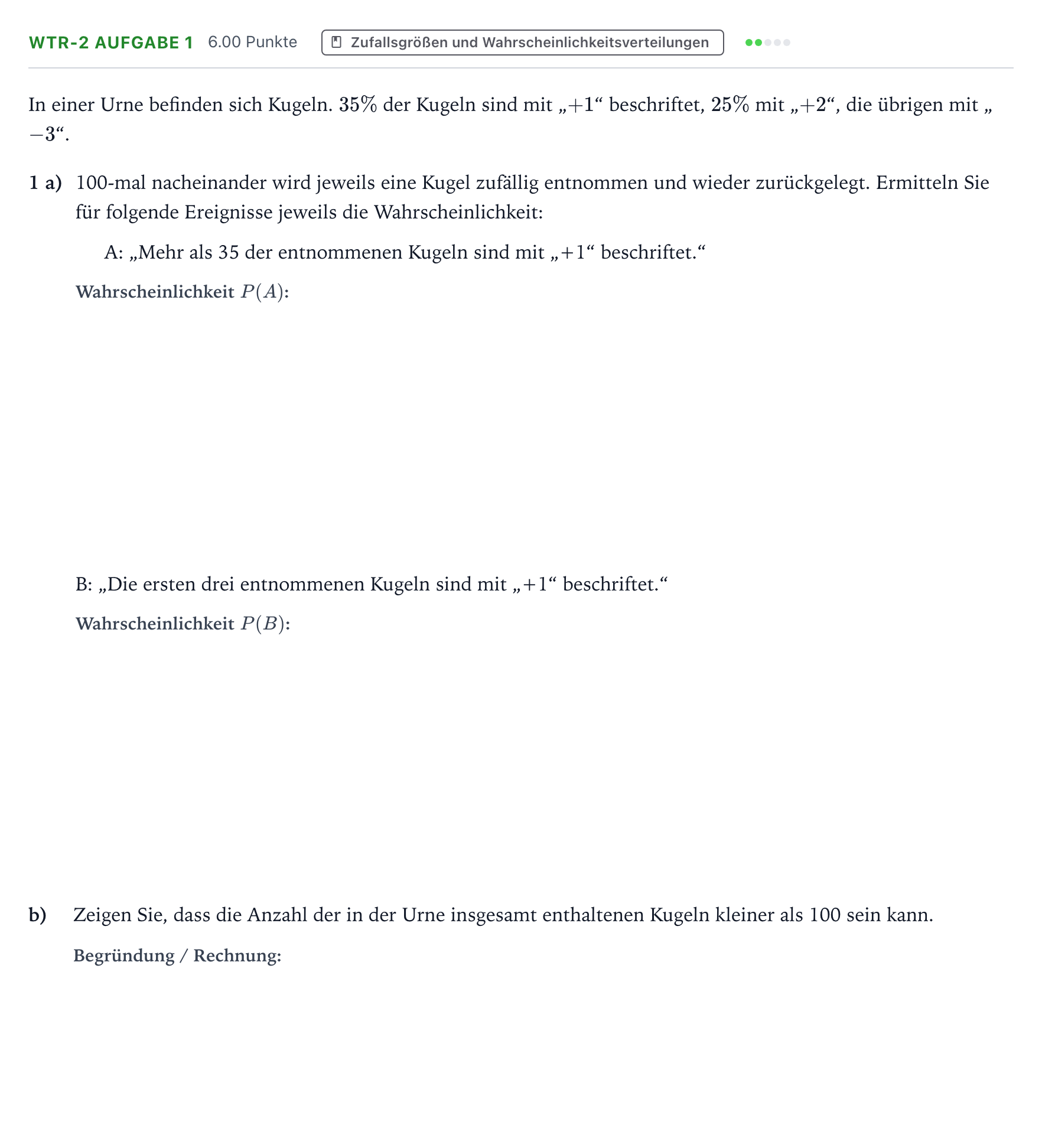Aufgabenstellung: Aufgabe WTR-2 Aufgabe 1 · Abitur NRW Mathematik GK · Teil B · Stochastik (WTR) 2019
