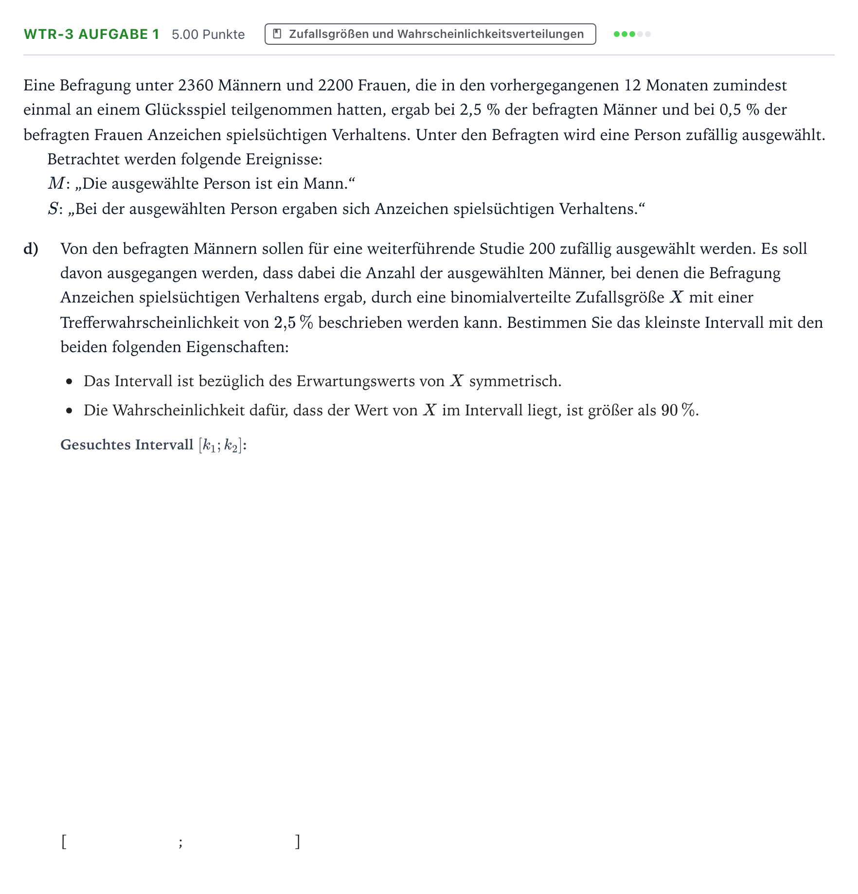 Aufgabenstellung: Aufgabe WTR-3 Aufgabe 1 - Zufallsgrößen und Wahrscheinlic… · Abitur NRW Mathematik GK · Teil B · Stochastik (WTR) 2019